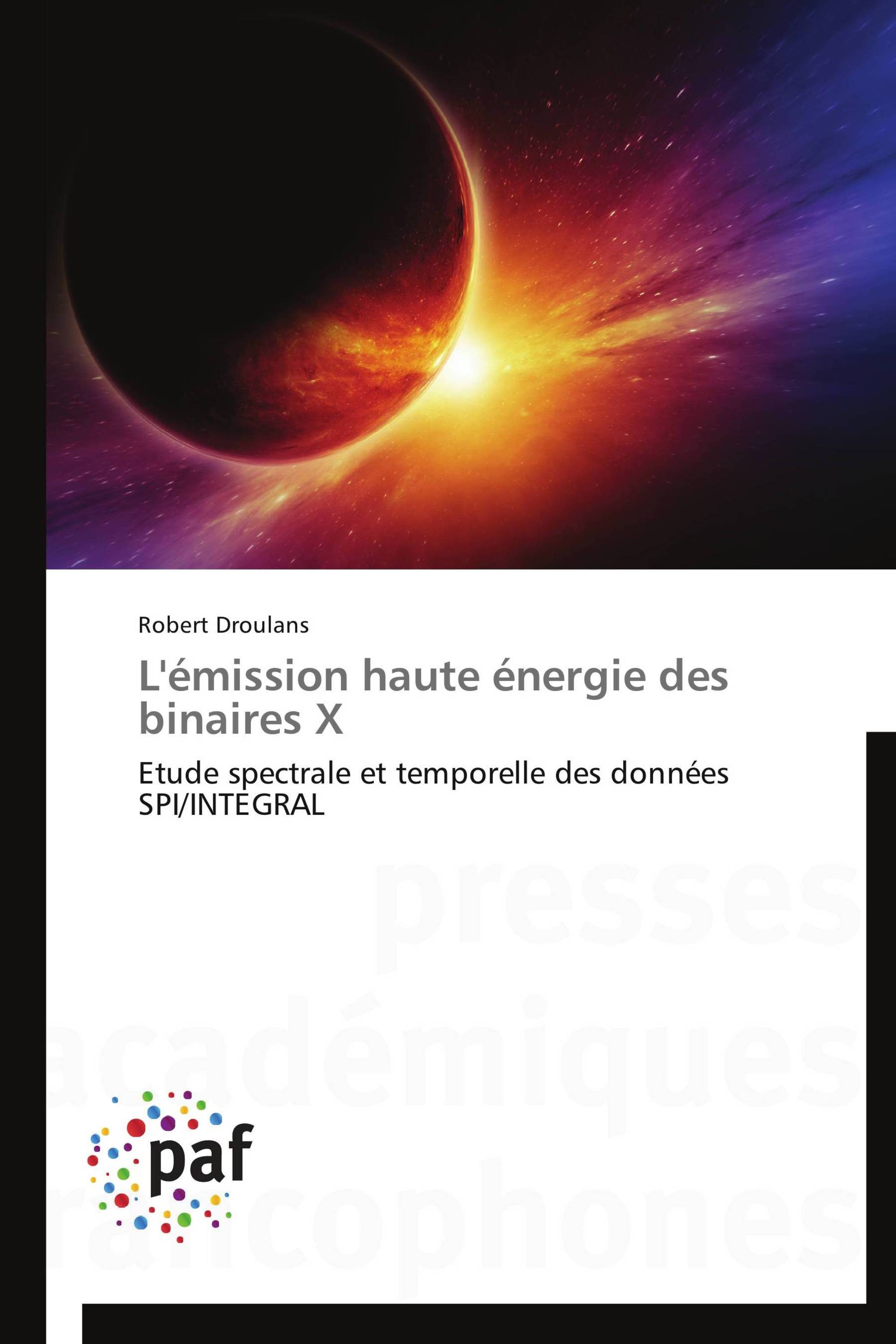 L'émission haute énergie des binaires X