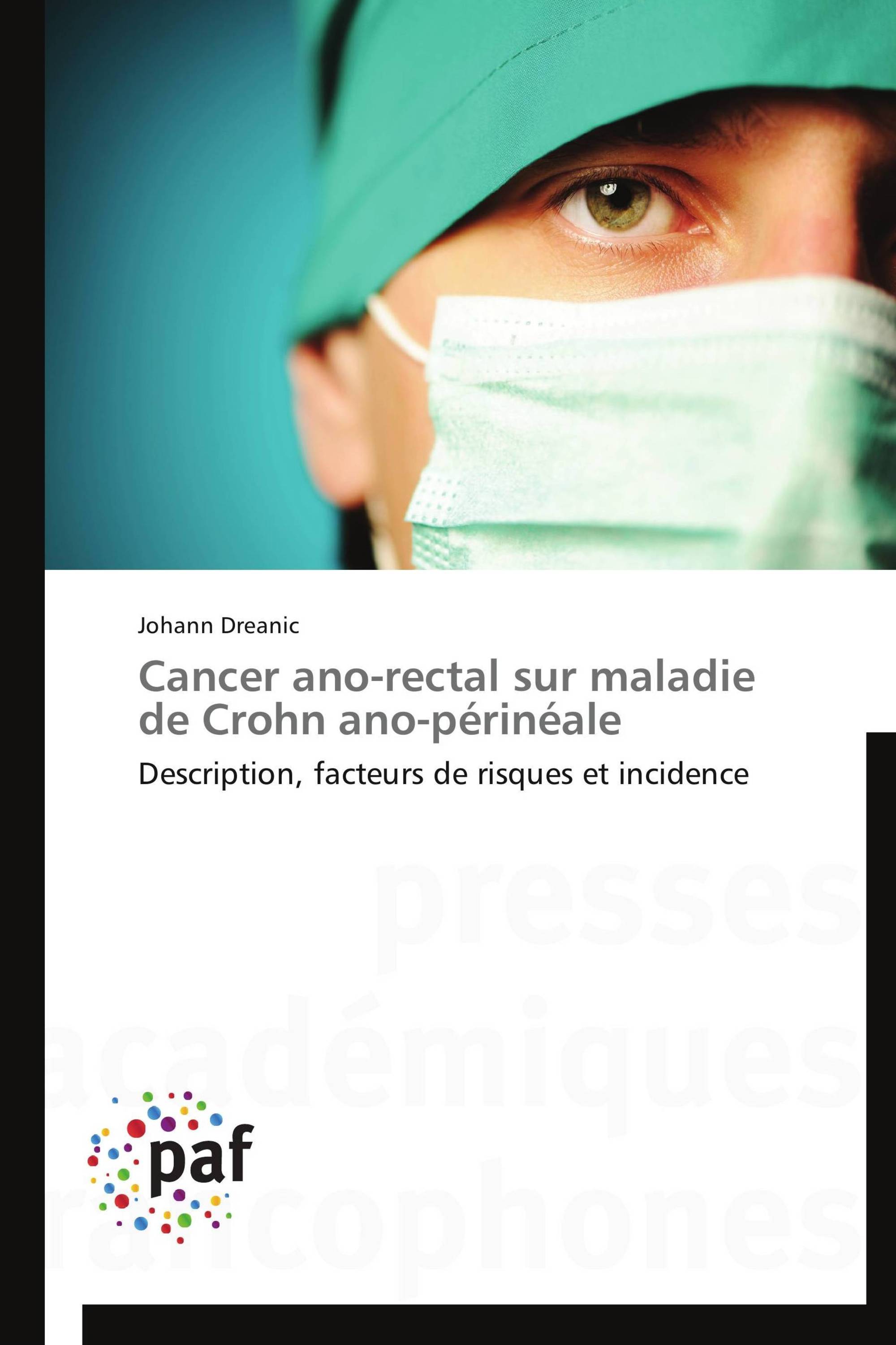 Cancer ano-rectal sur maladie de Crohn ano-périnéale