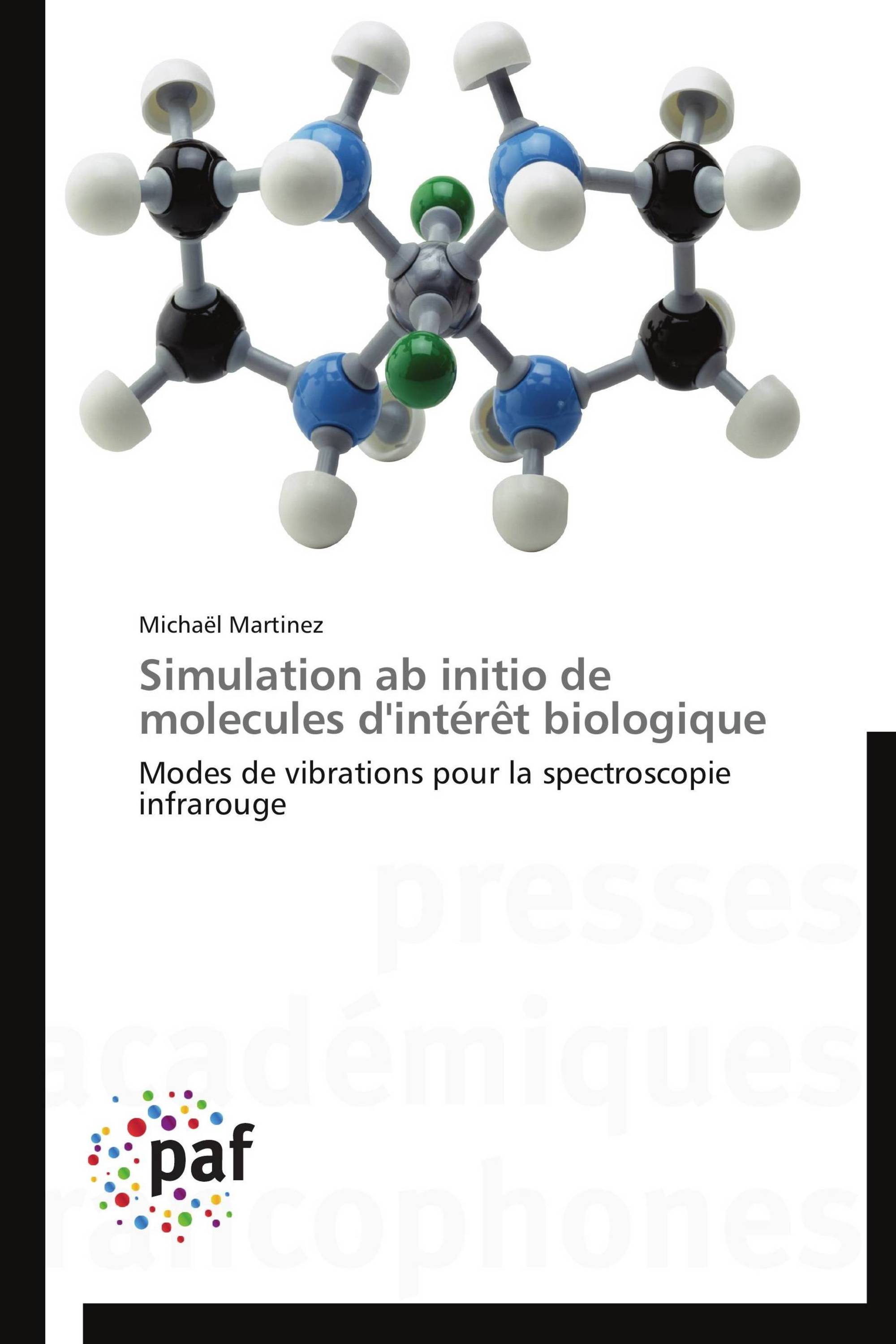 Simulation ab initio de molecules d'intérêt biologique