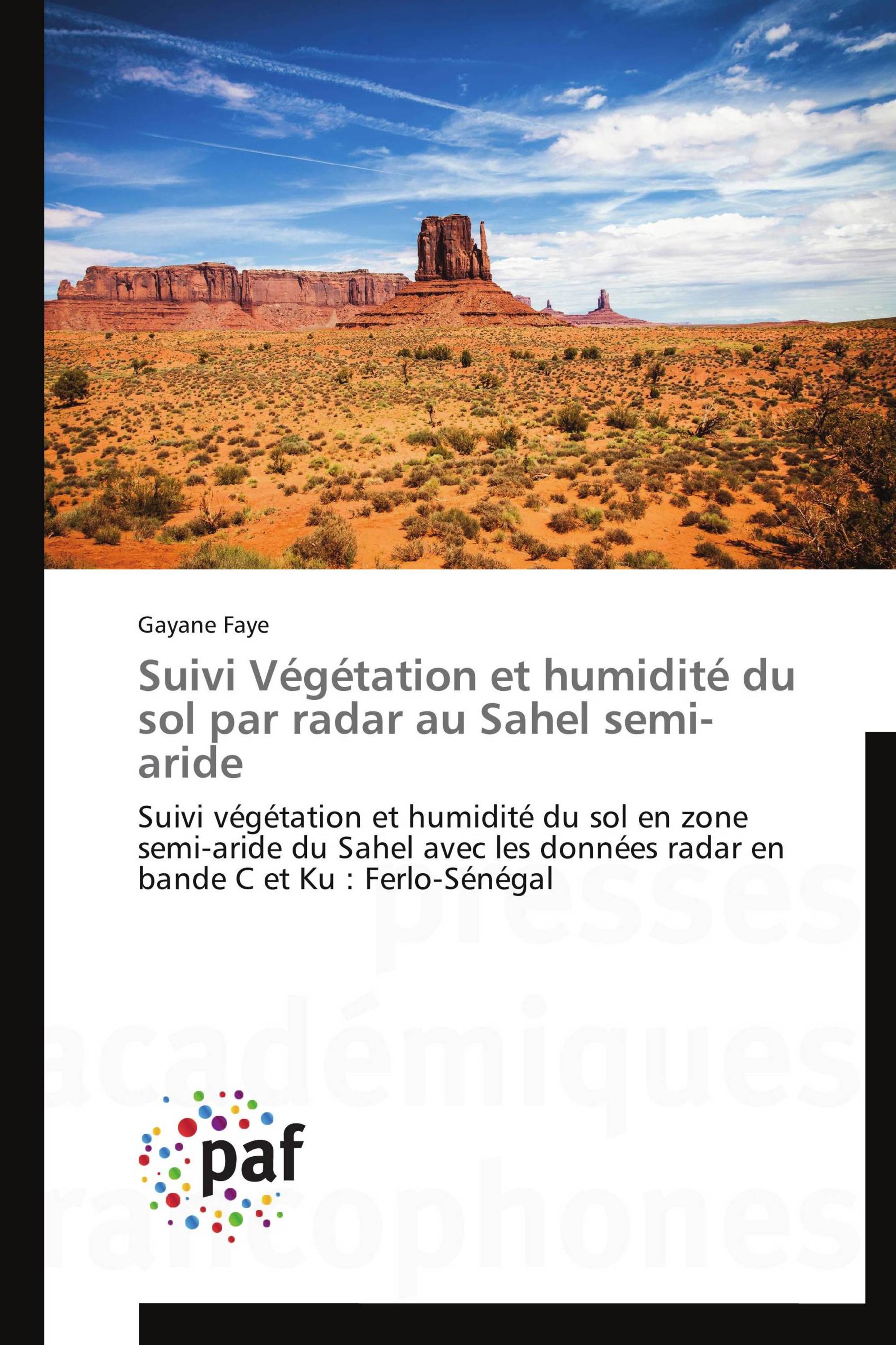 Suivi Végétation et humidité du sol par radar au Sahel semi-aride