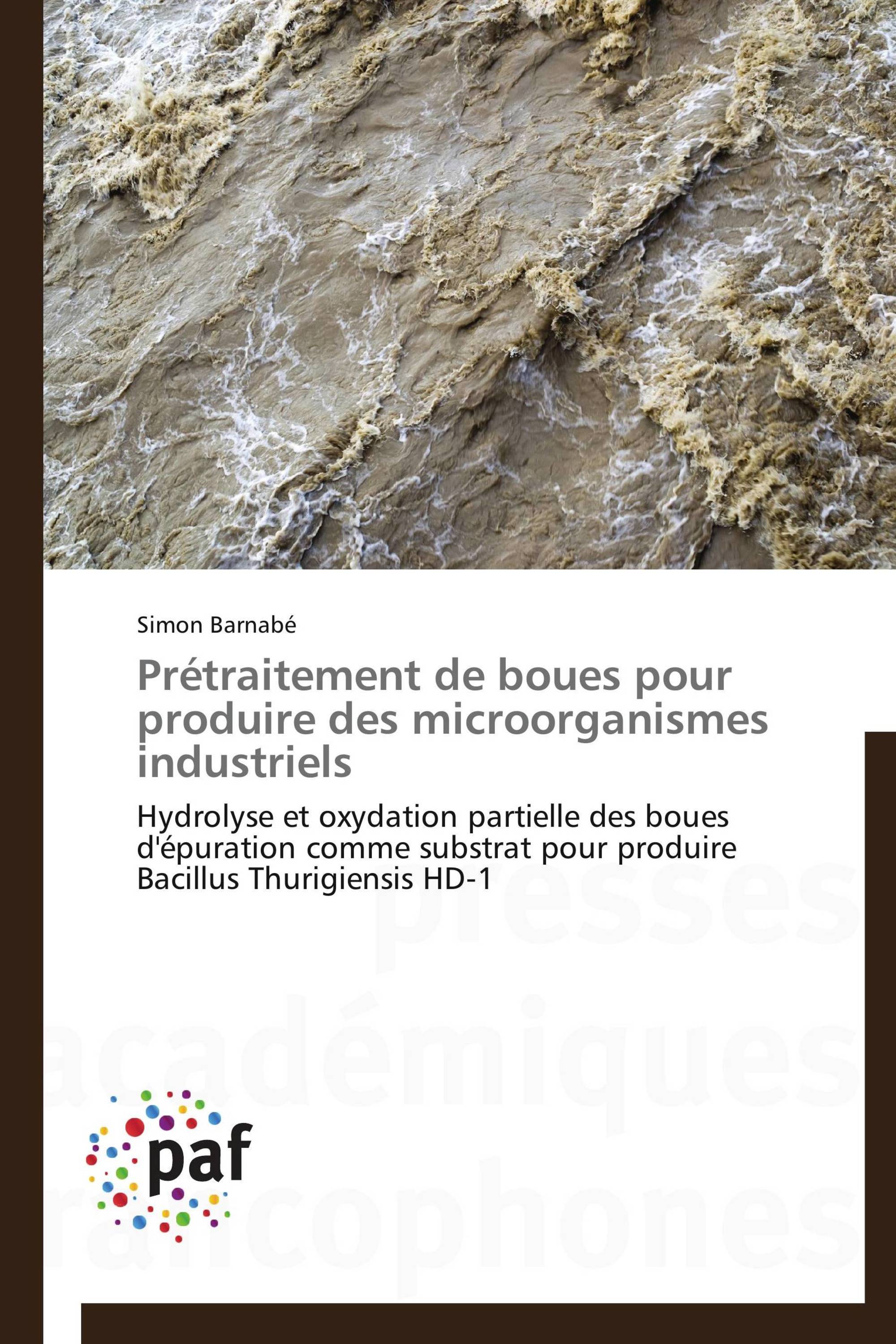 Prétraitement de boues pour produire des microorganismes industriels