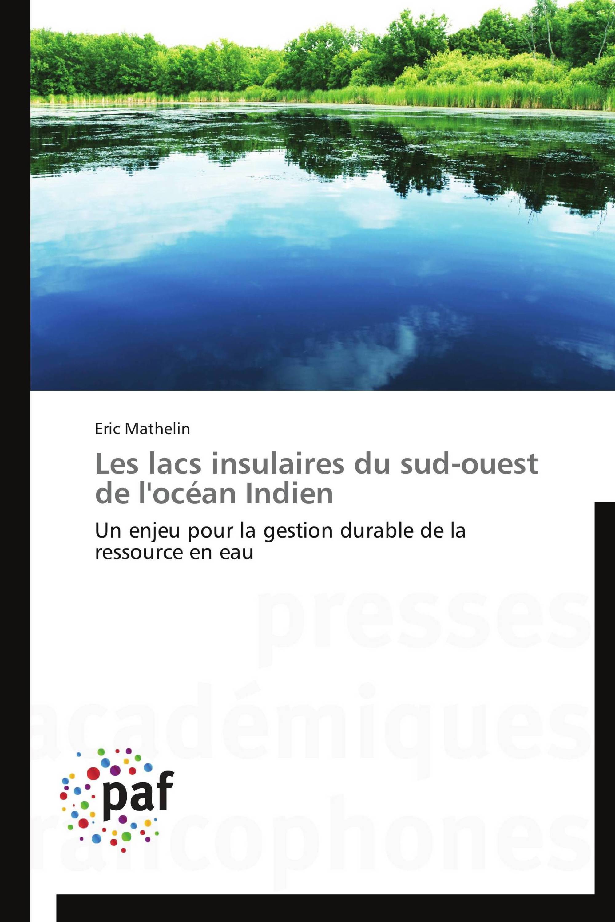 Les lacs insulaires du sud-ouest de l'océan Indien