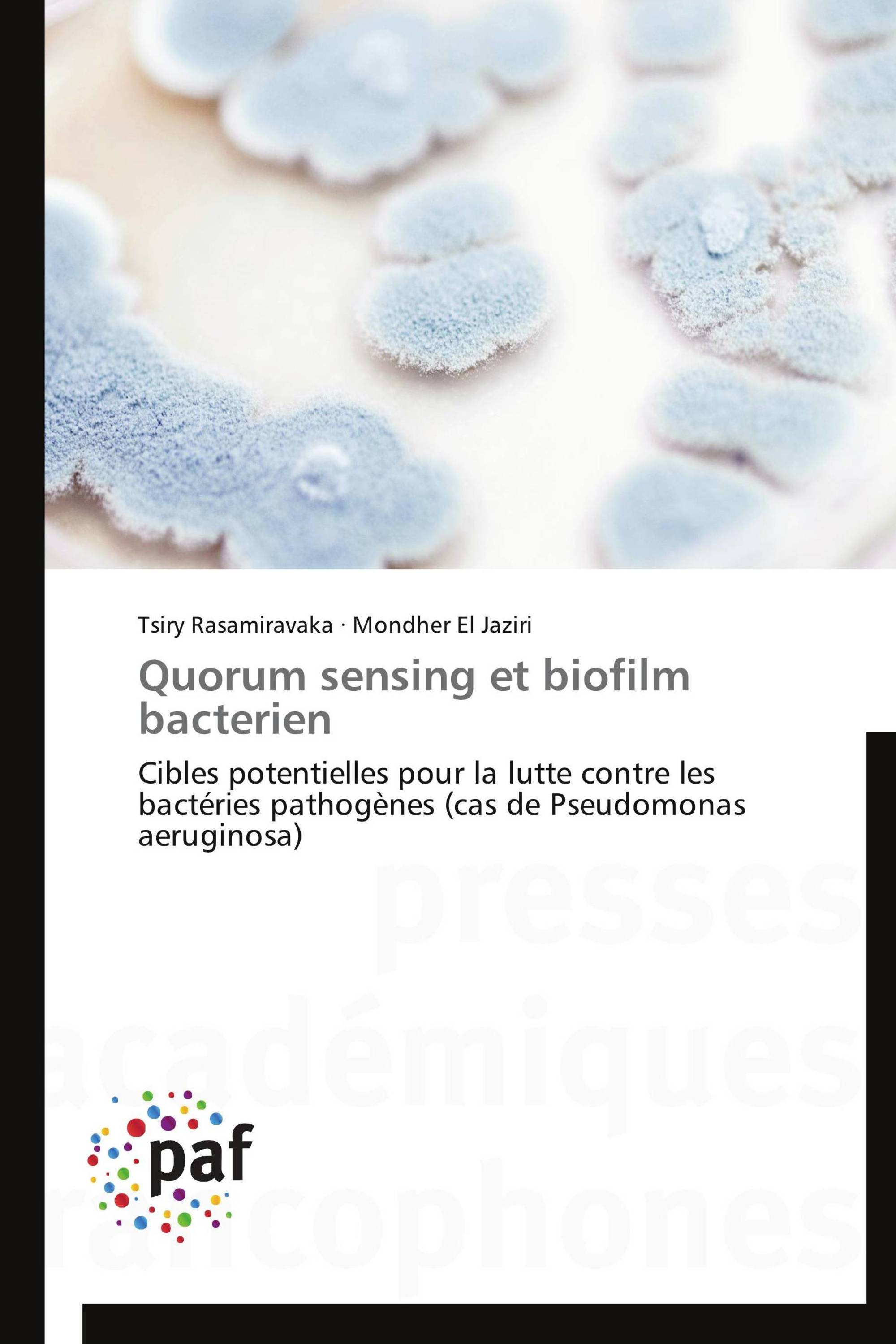 Quorum sensing et biofilm bacterien