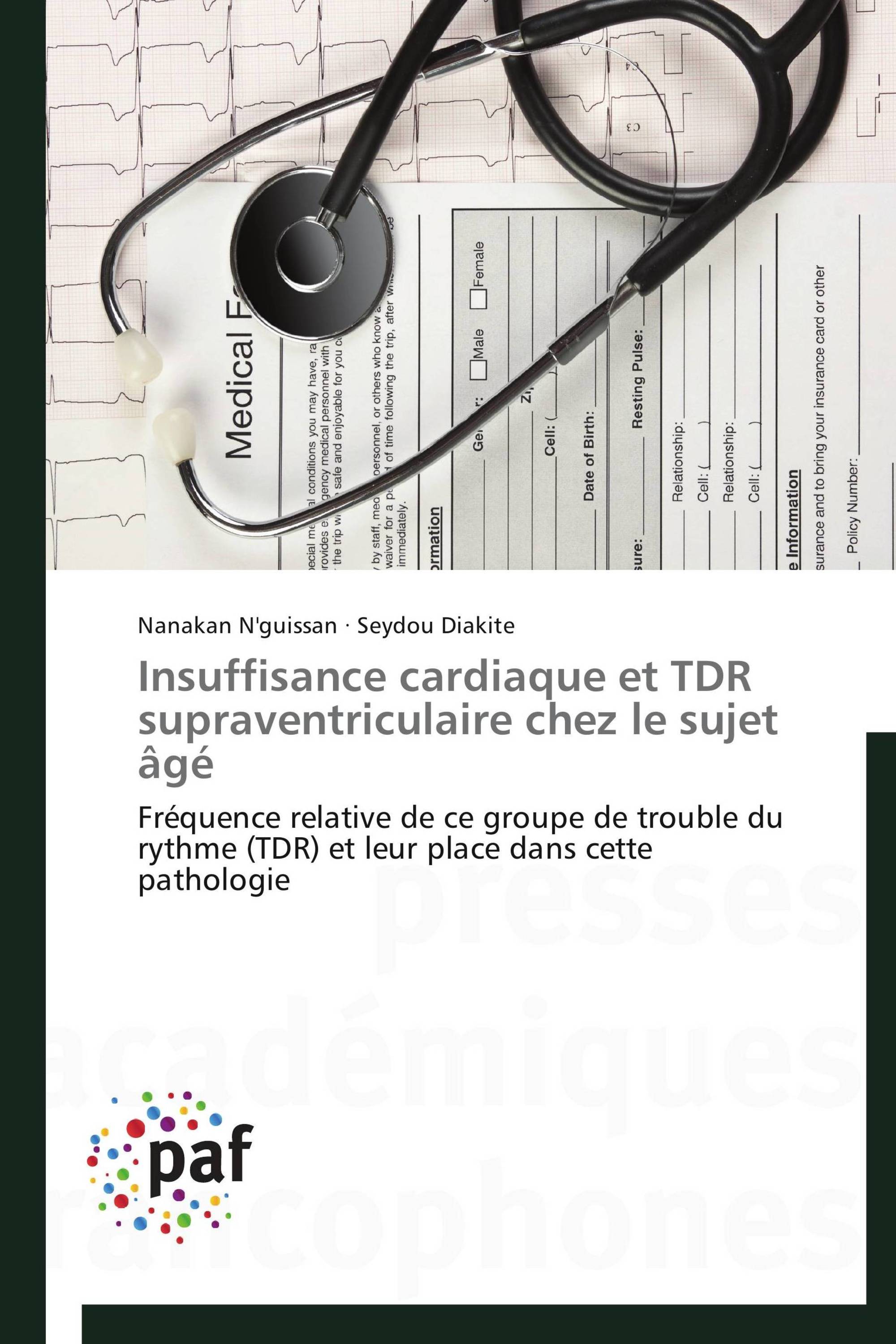 Insuffisance cardiaque et TDR supraventriculaire chez le sujet âgé