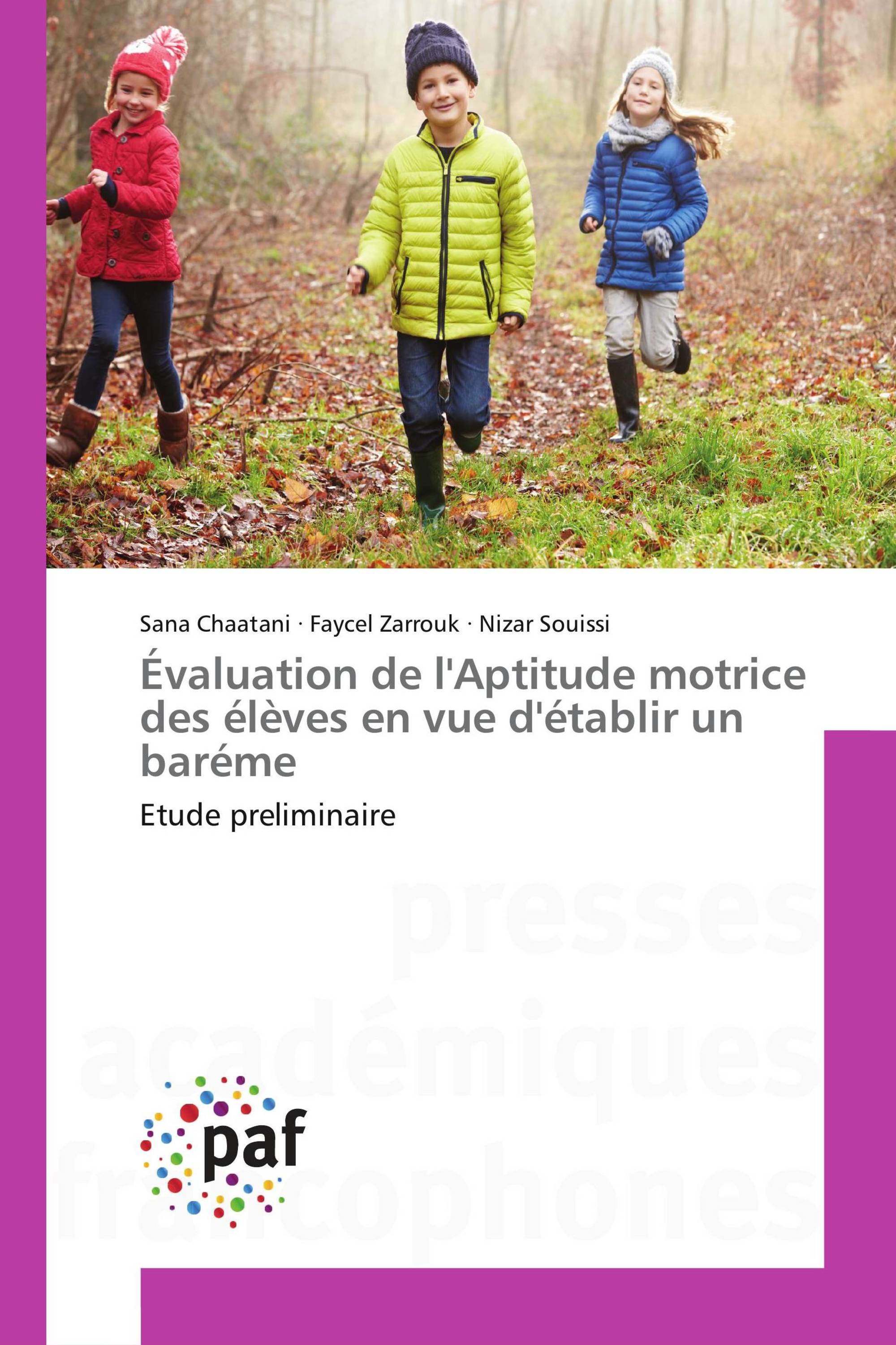 Évaluation de l'Aptitude motrice des élèves en vue d'établir un baréme