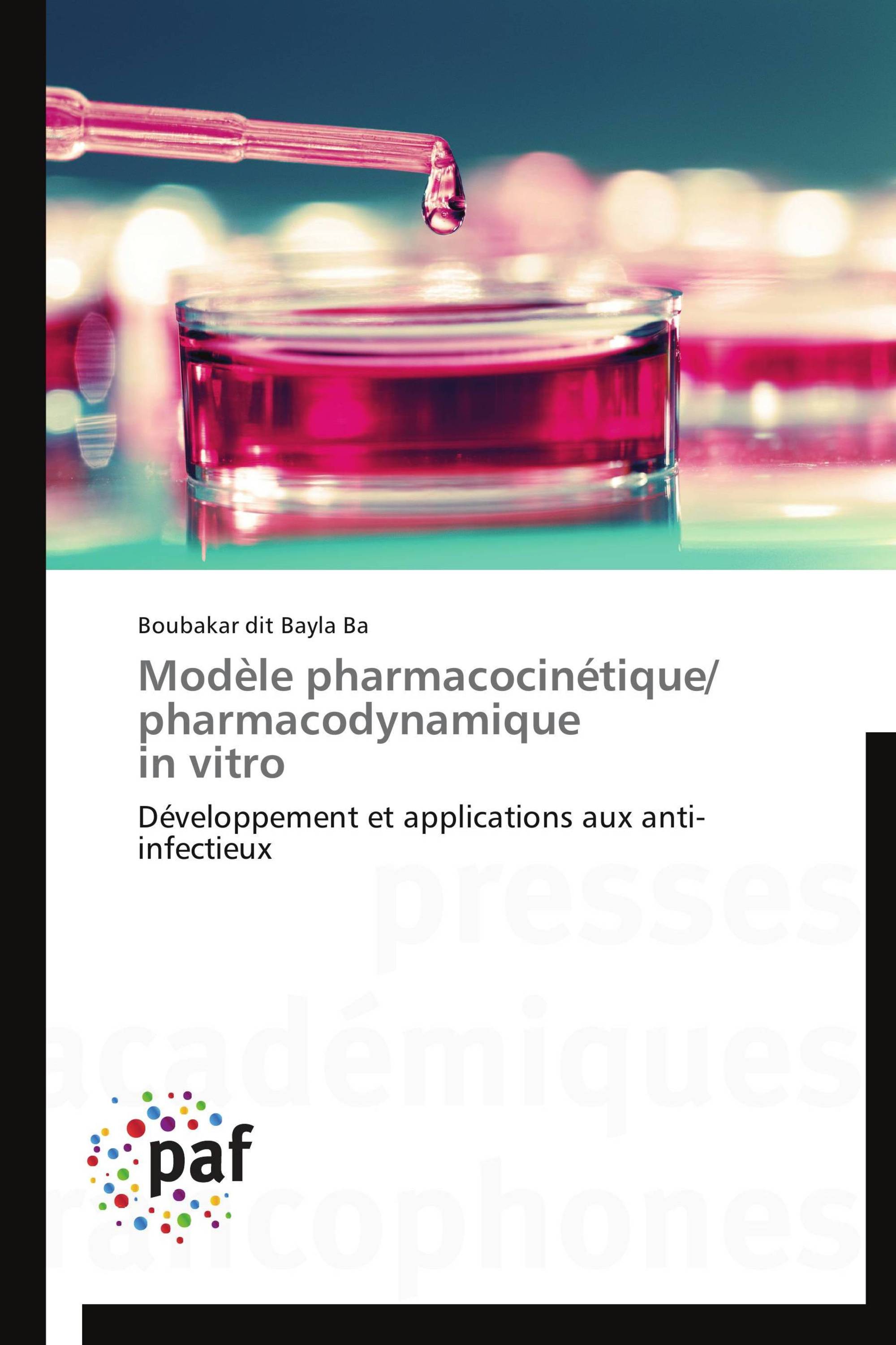 Modèle pharmacocinétique/ pharmacodynamique in vitro