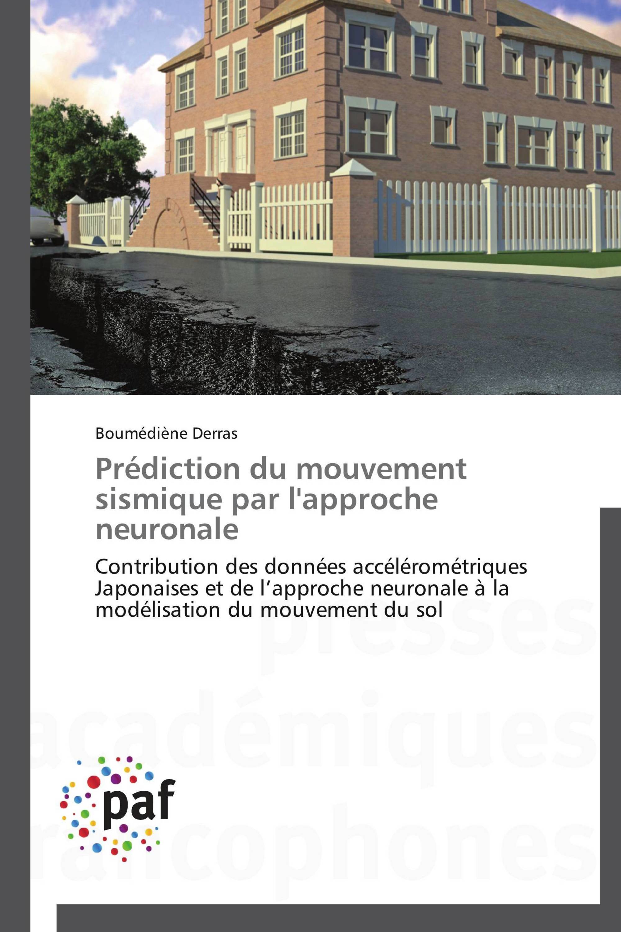 Prédiction du mouvement sismique par l'approche neuronale