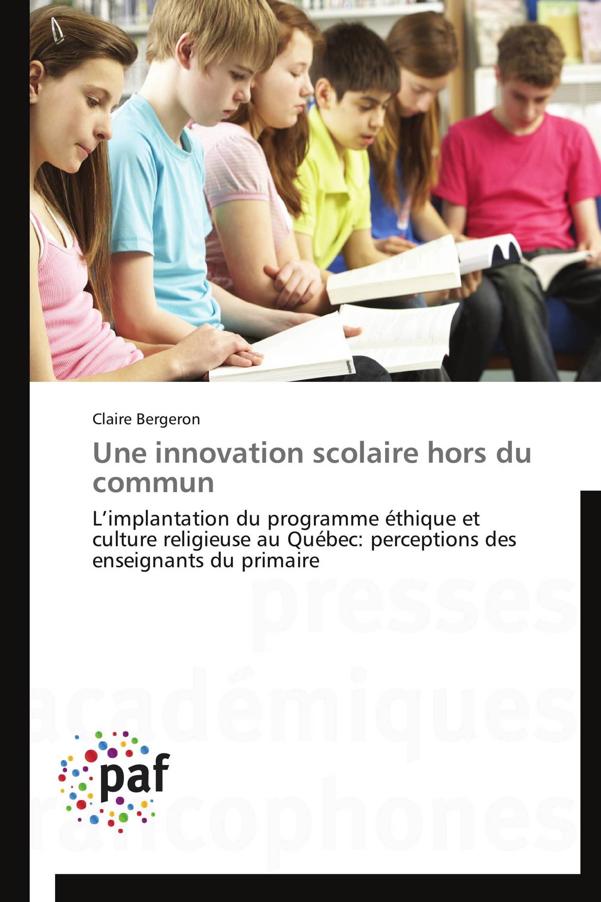 Une innovation scolaire hors du commun