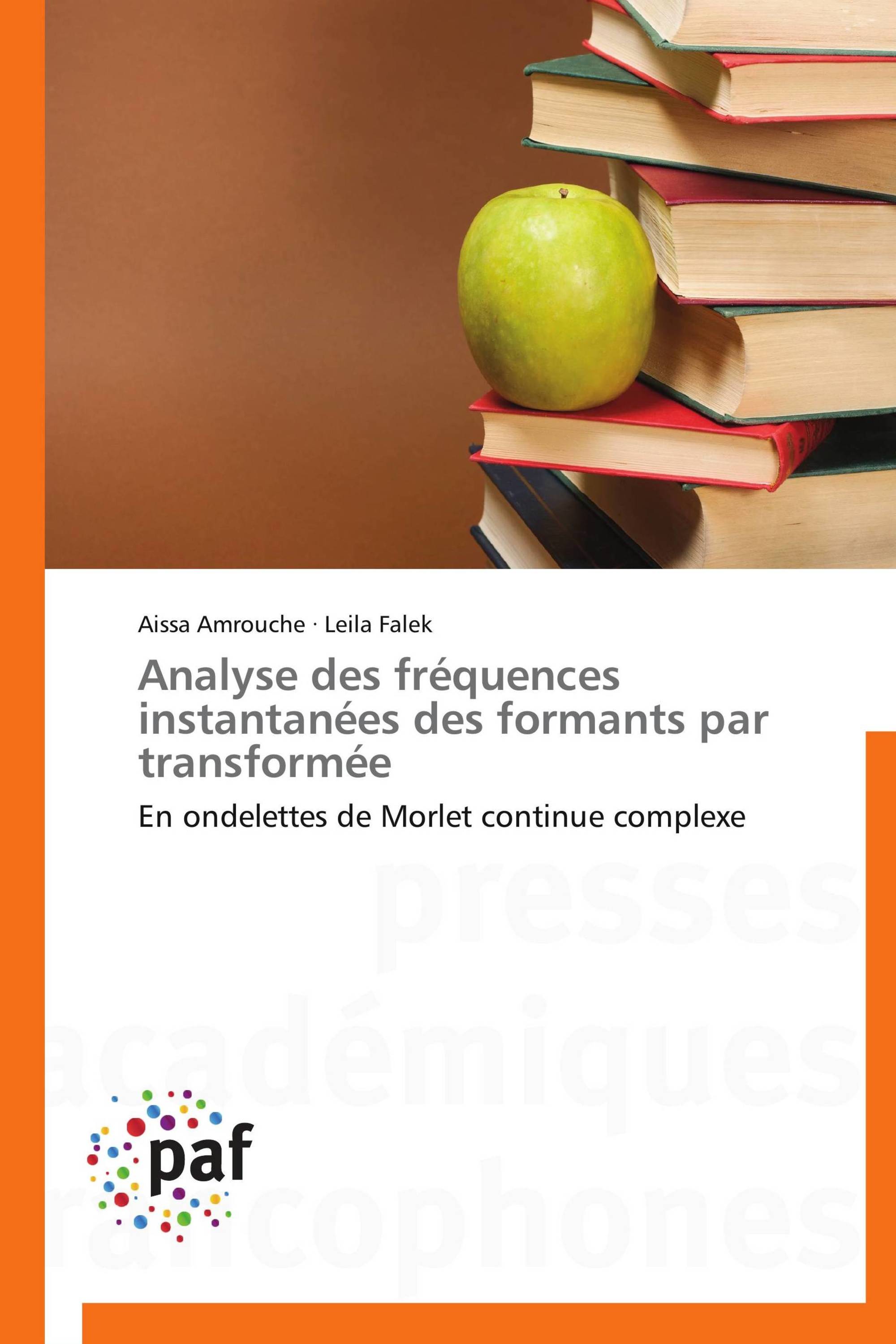 Analyse des fréquences instantanées des formants par transformée