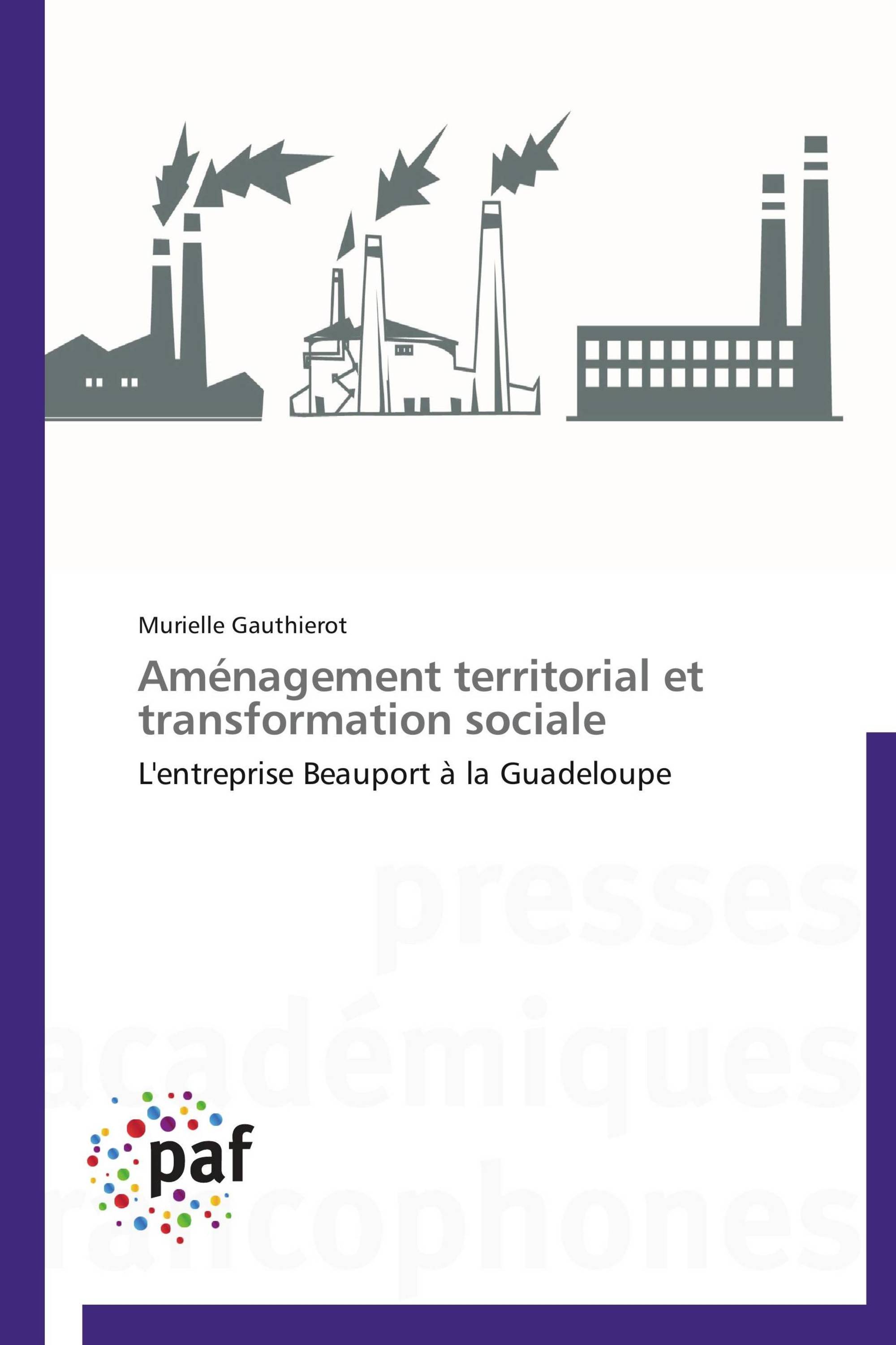 Aménagement territorial et transformation sociale