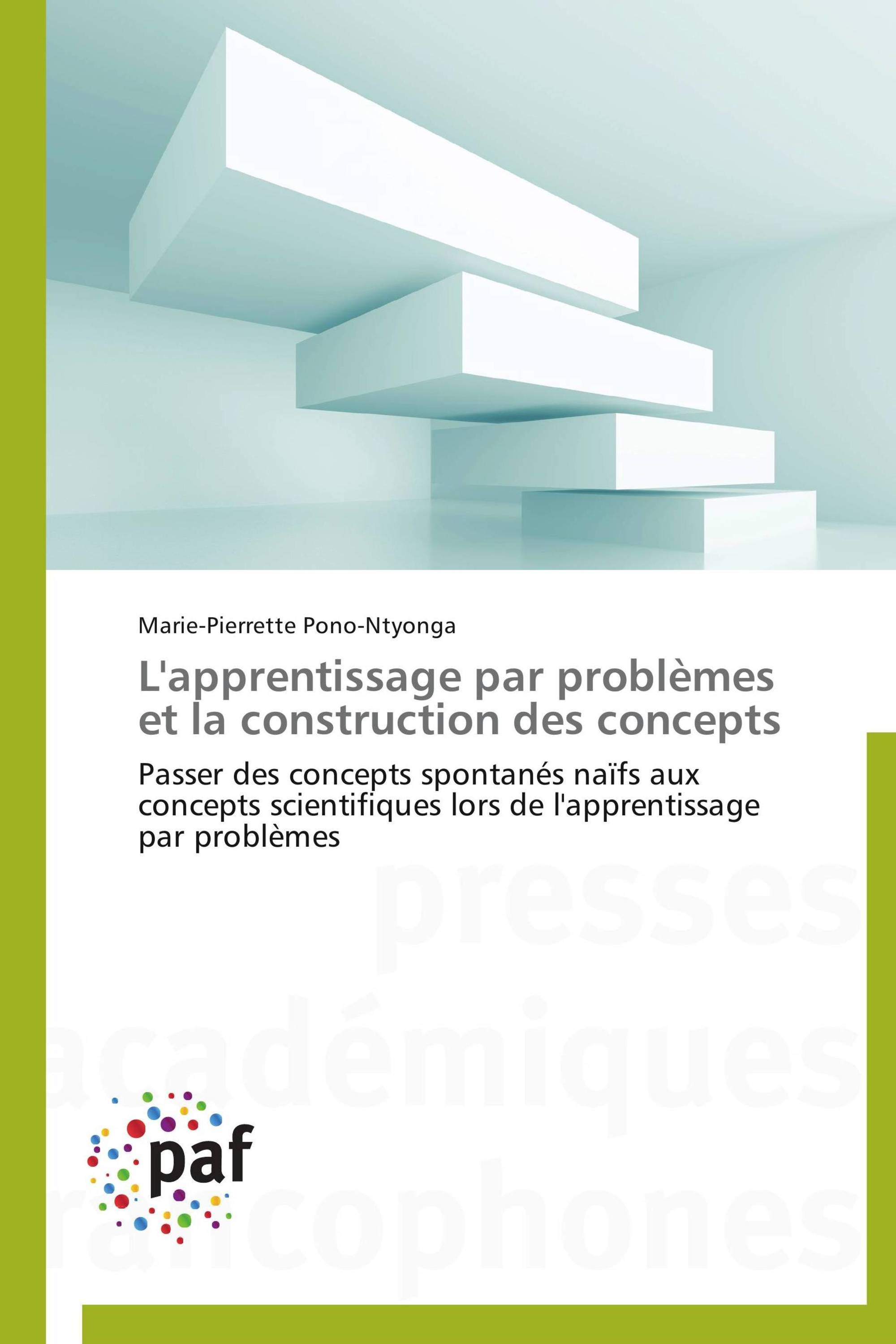 L'apprentissage par problèmes et la construction des concepts