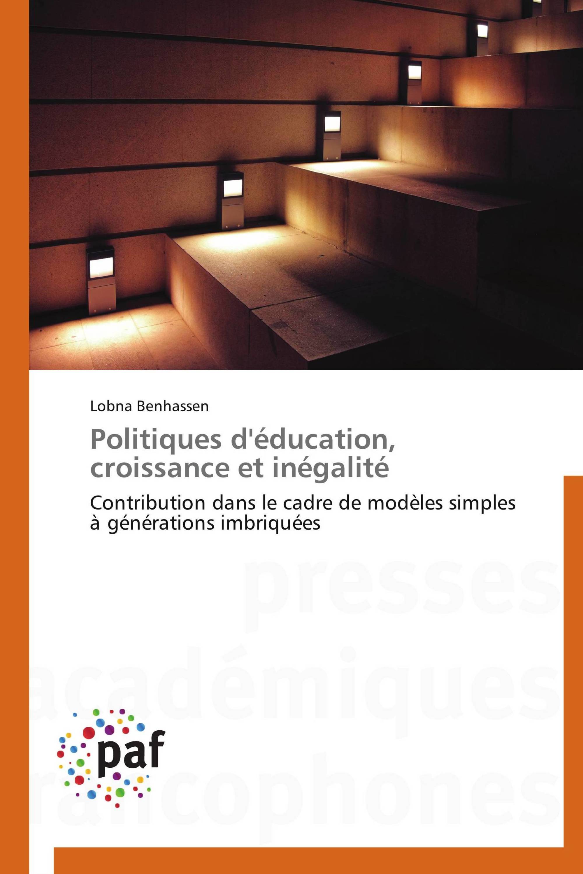 Politiques d'éducation, croissance et inégalité