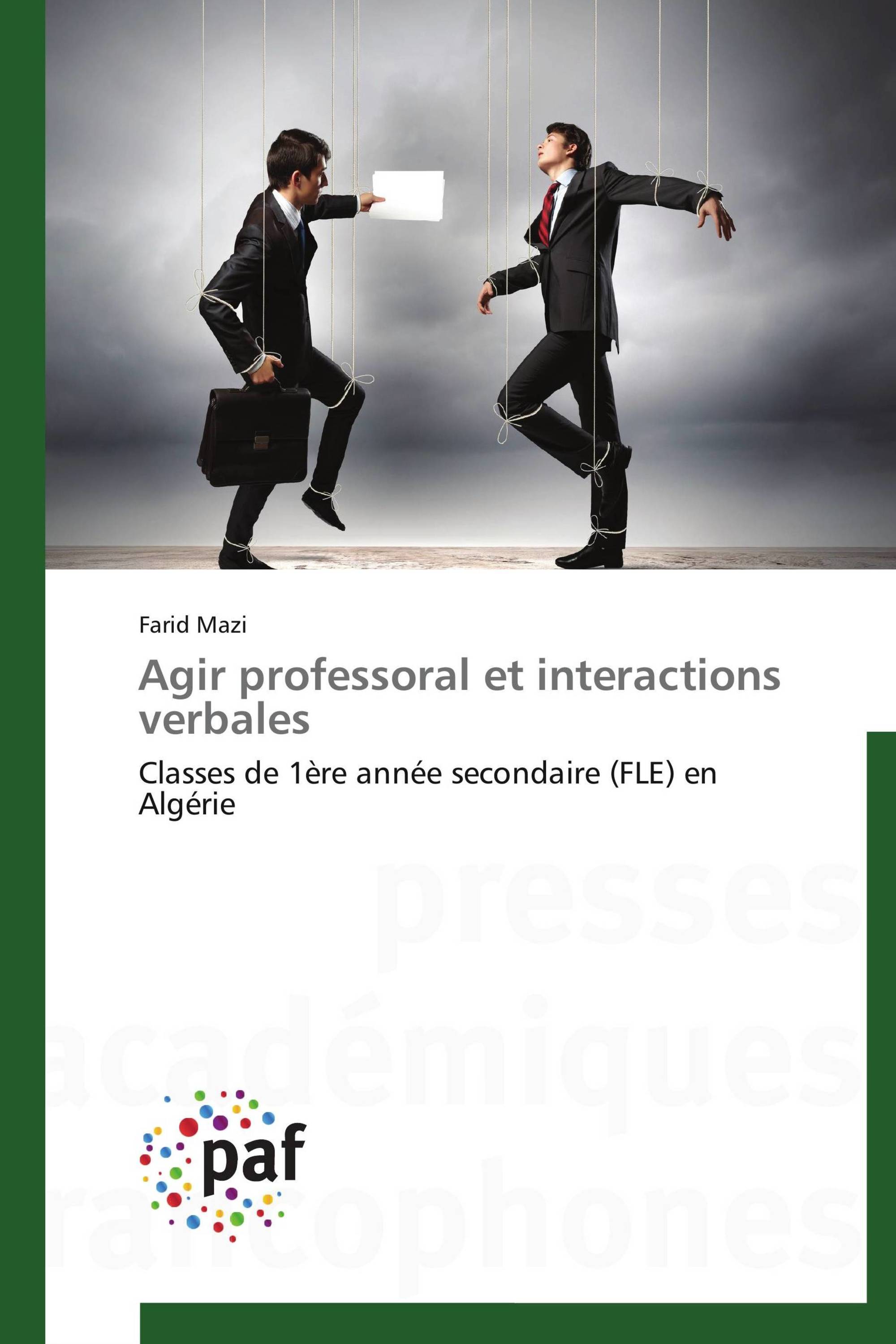 Agir professoral et interactions verbales