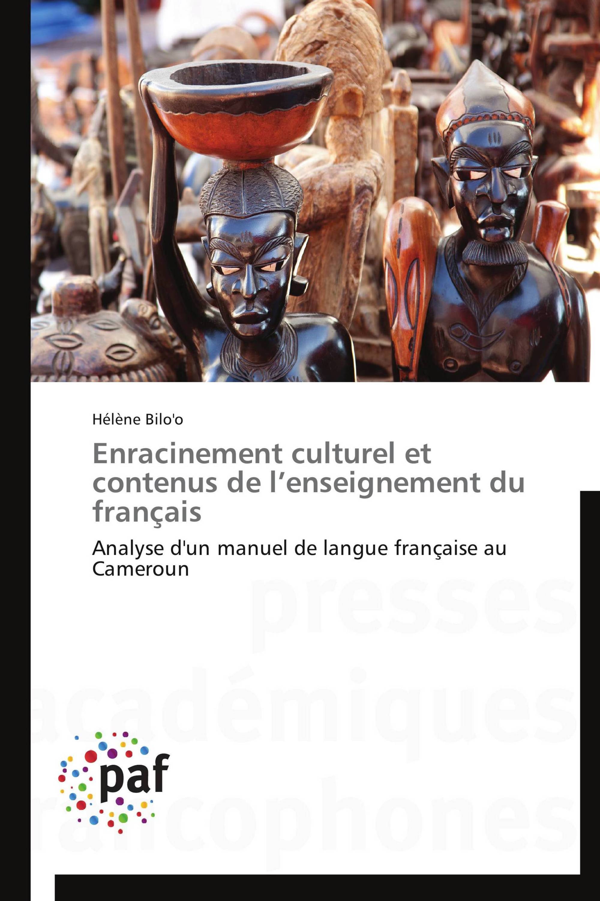 Enracinement culturel et contenus de l’enseignement du français