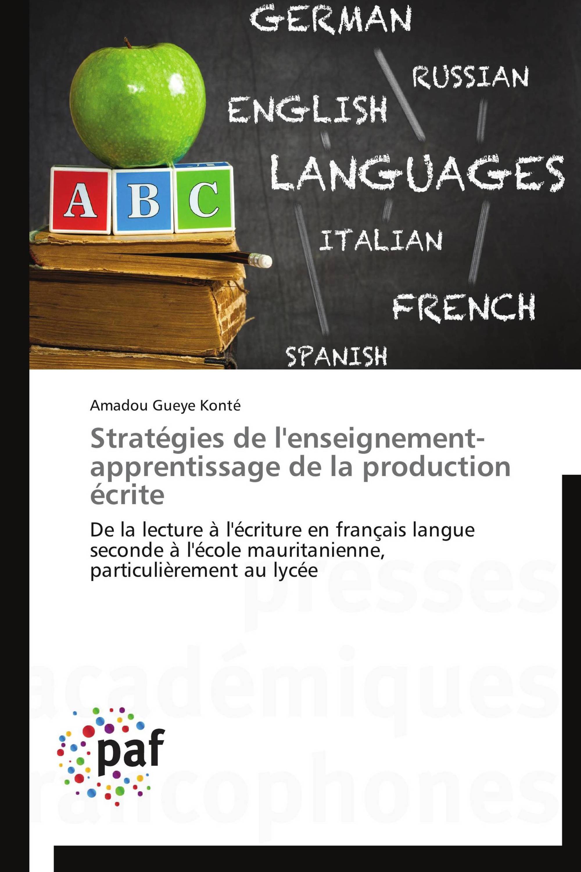 Stratégies de l'enseignement-apprentissage de la production écrite