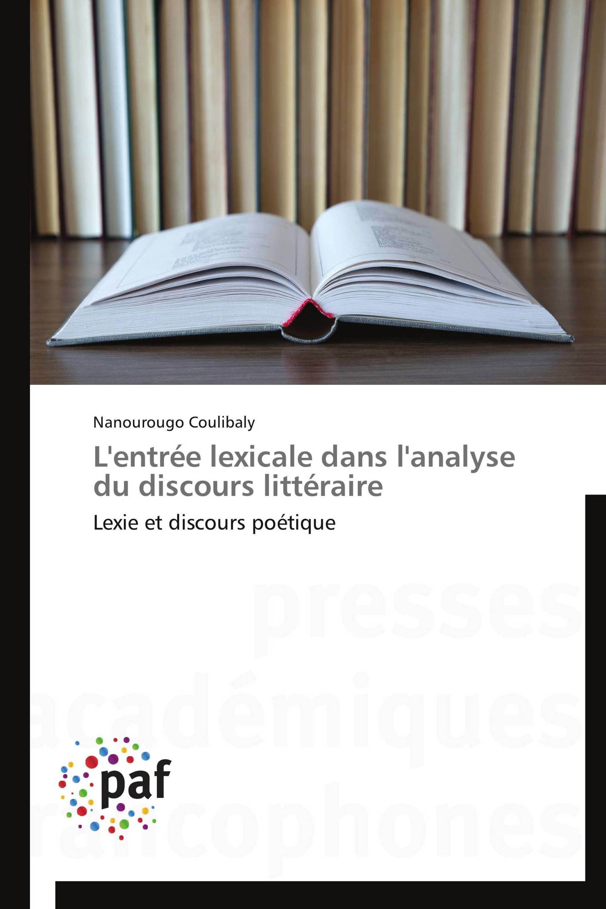 L'entrée lexicale dans l'analyse du discours littéraire