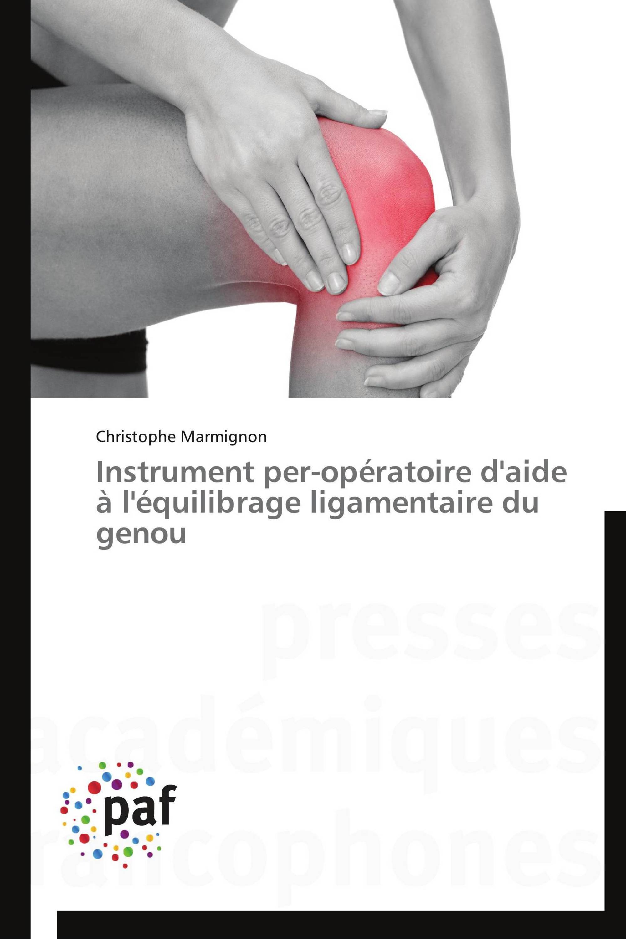 Instrument per-opératoire d'aide à l'équilibrage ligamentaire du genou