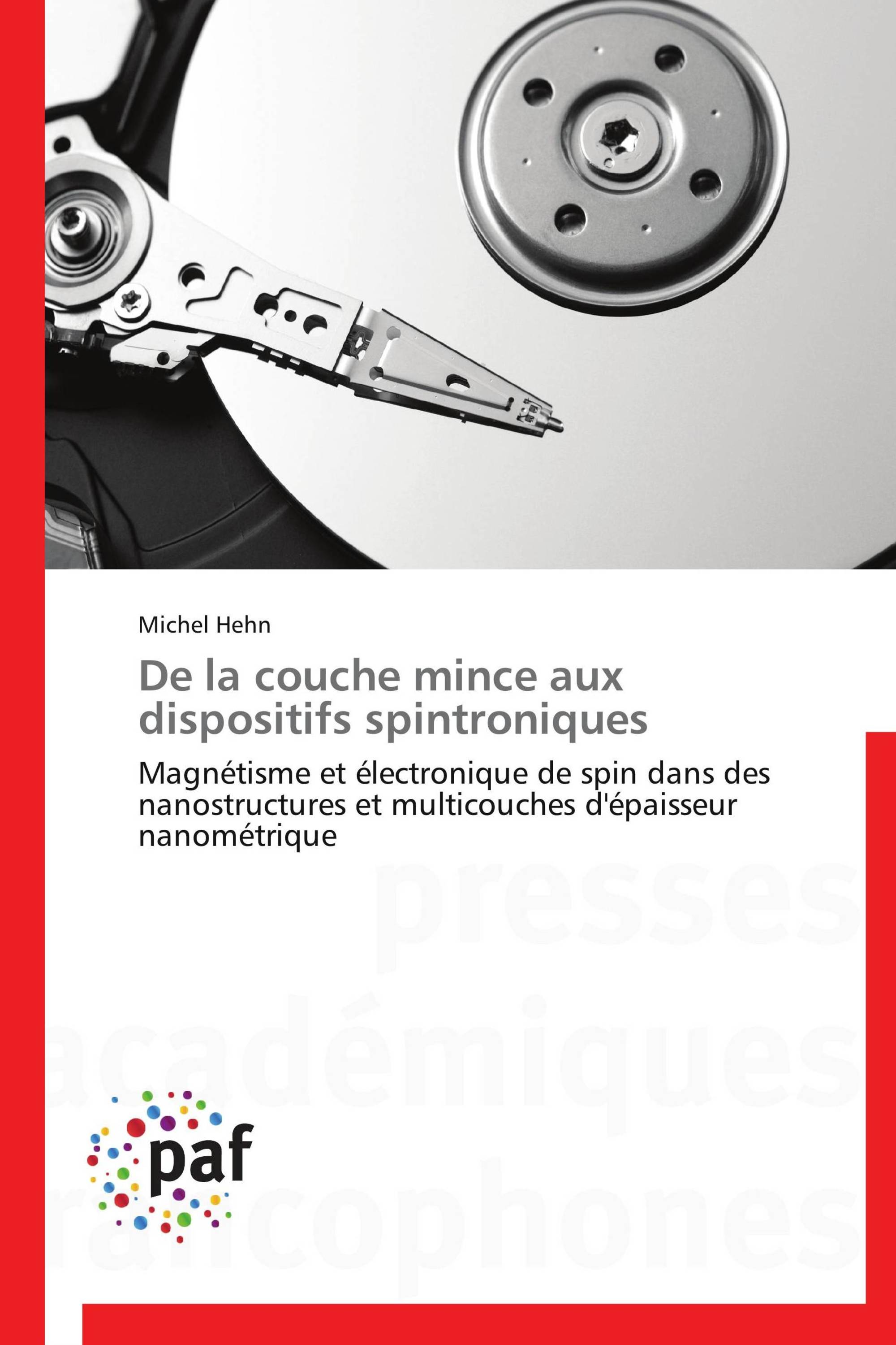 De la couche mince aux dispositifs spintroniques