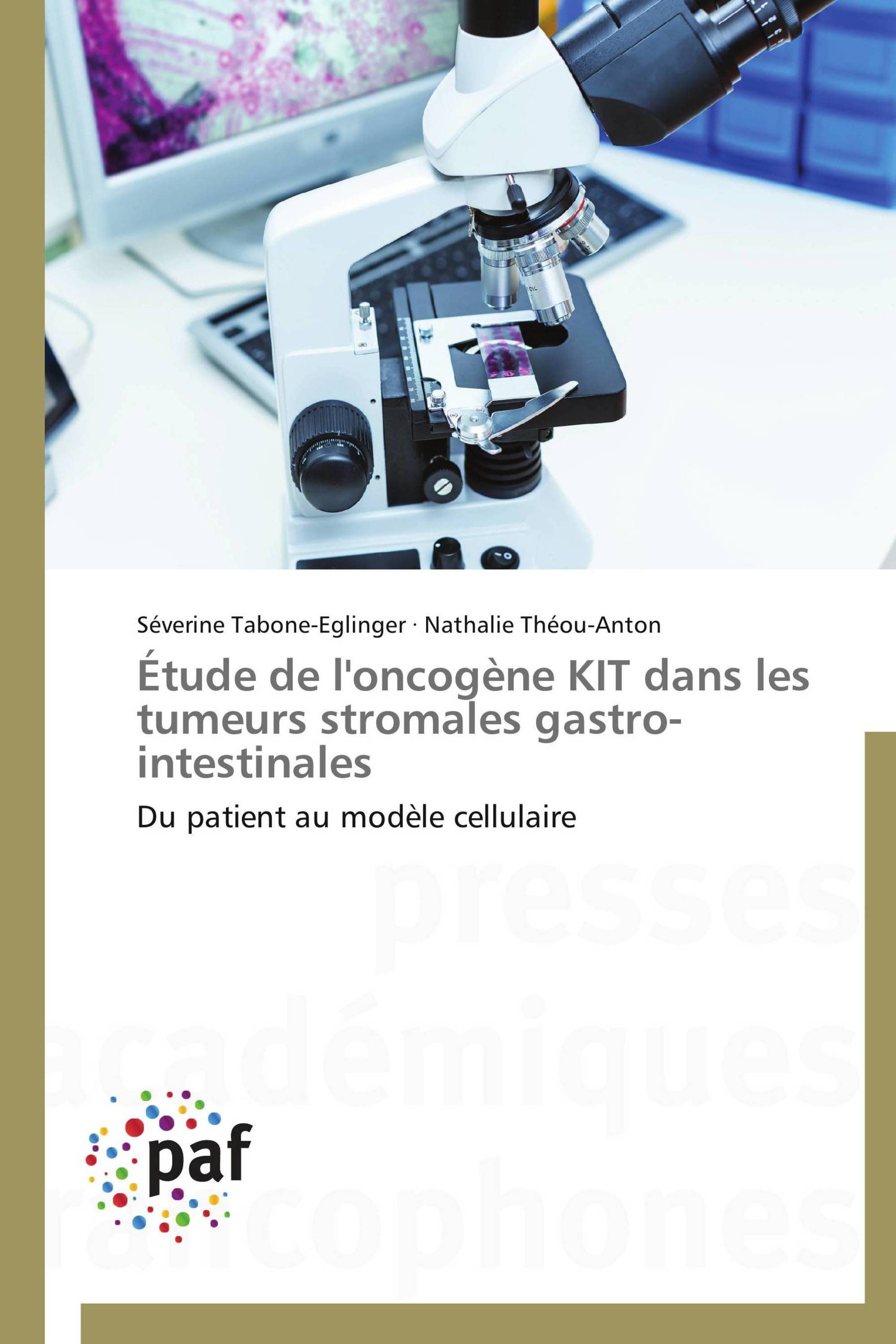 Étude de l'oncogène KIT dans les tumeurs stromales gastro-intestinales