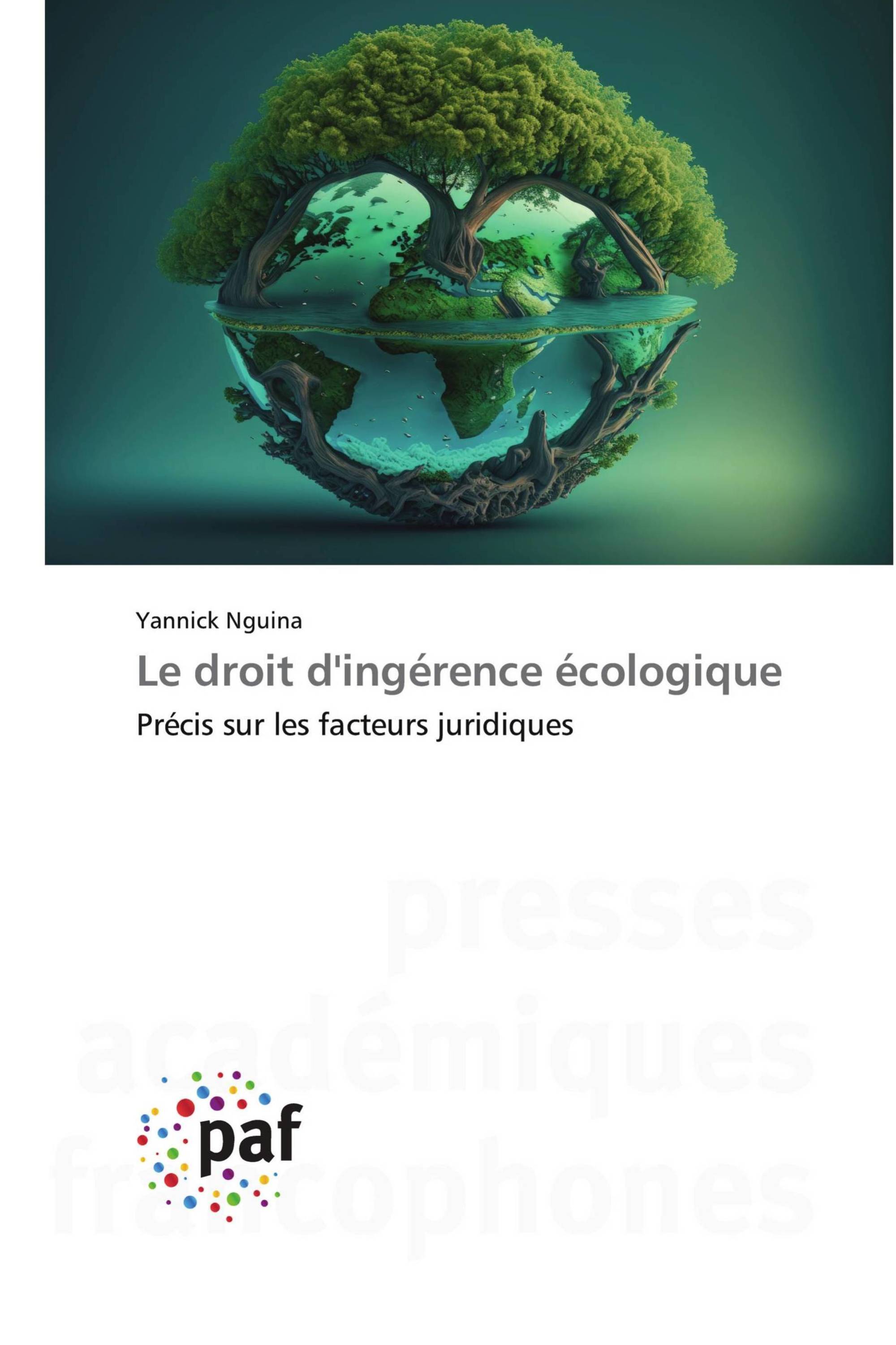 Le droit d'ingérence écologique