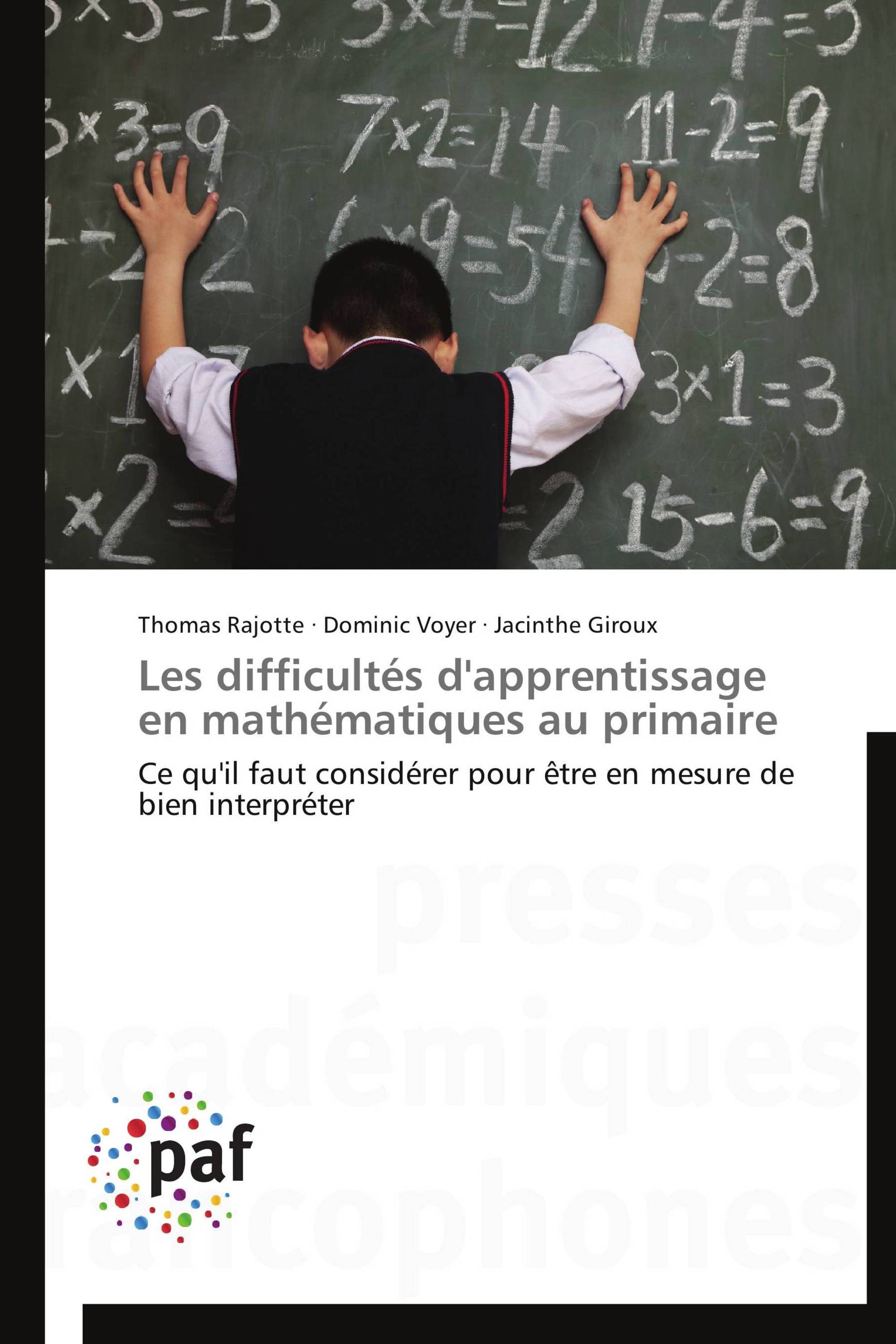 Les difficultés d'apprentissage en mathématiques au primaire