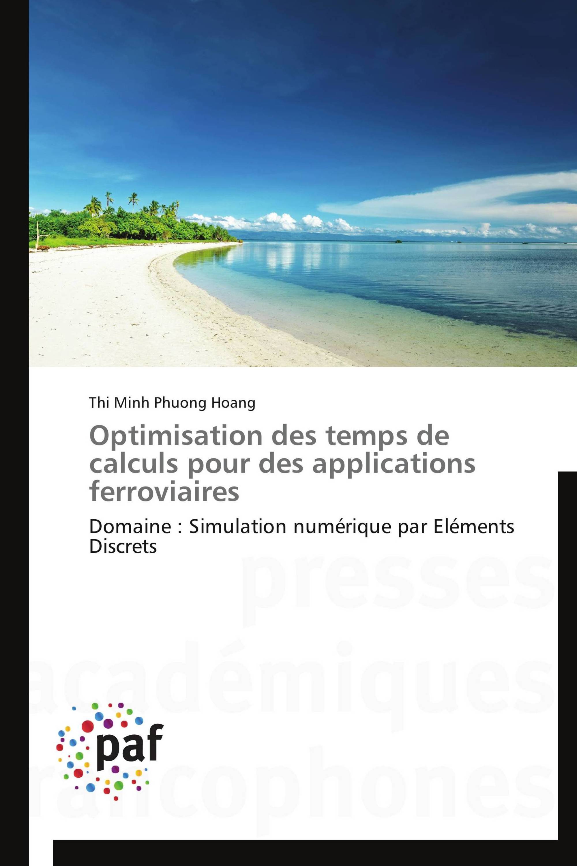 Optimisation des temps de calculs pour des applications ferroviaires