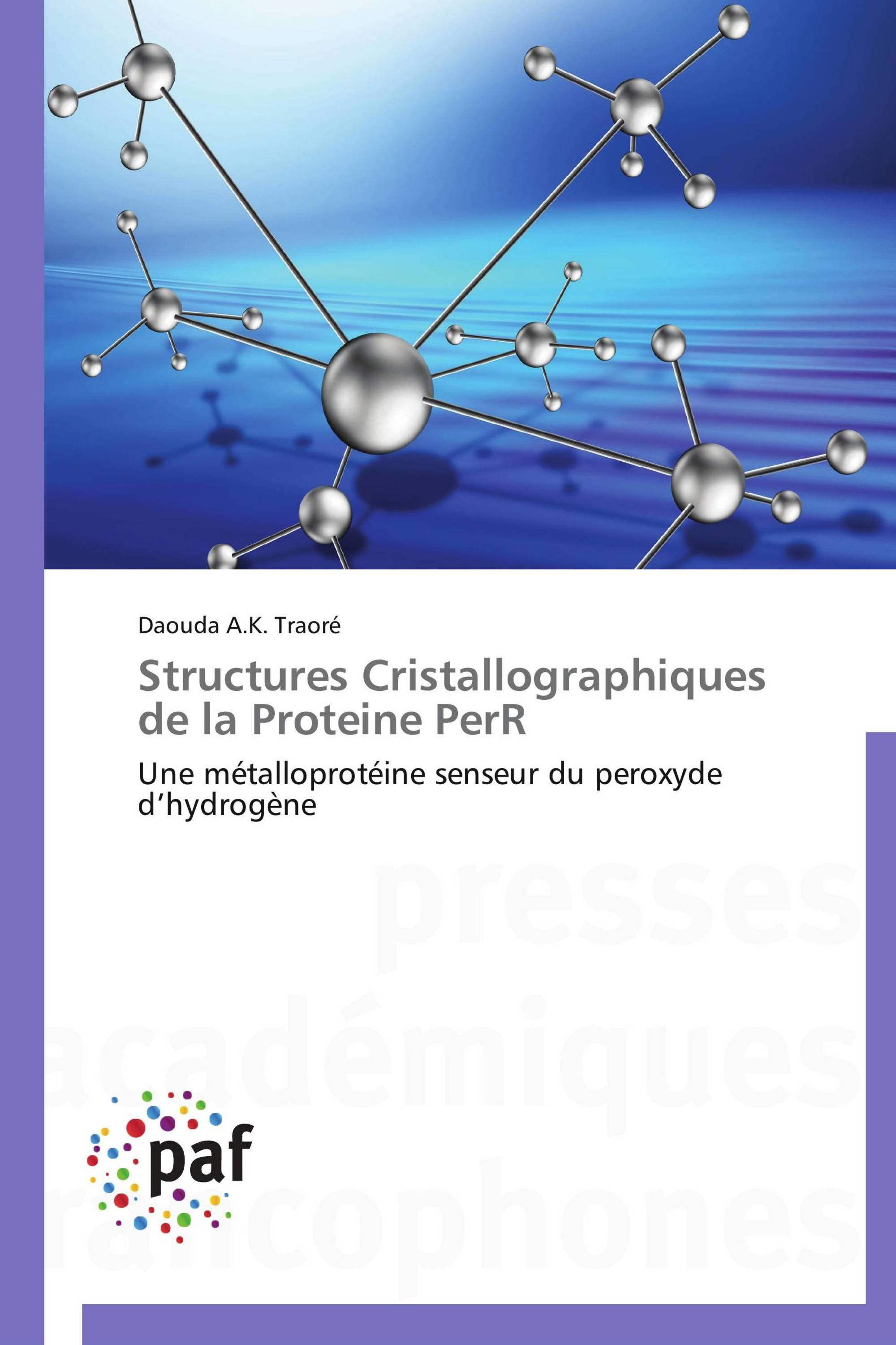 Structures Cristallographiques de la Proteine PerR