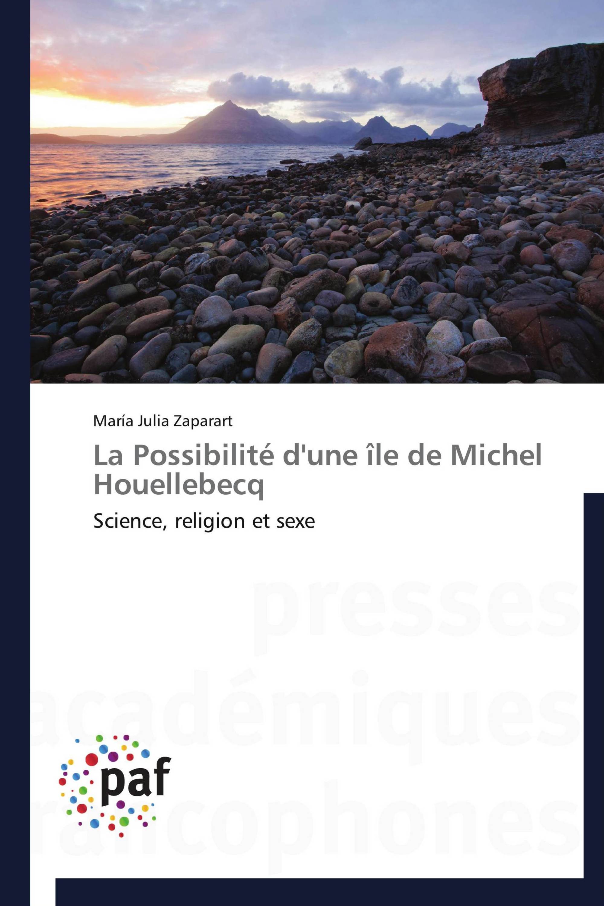 La Possibilité d'une île de Michel Houellebecq