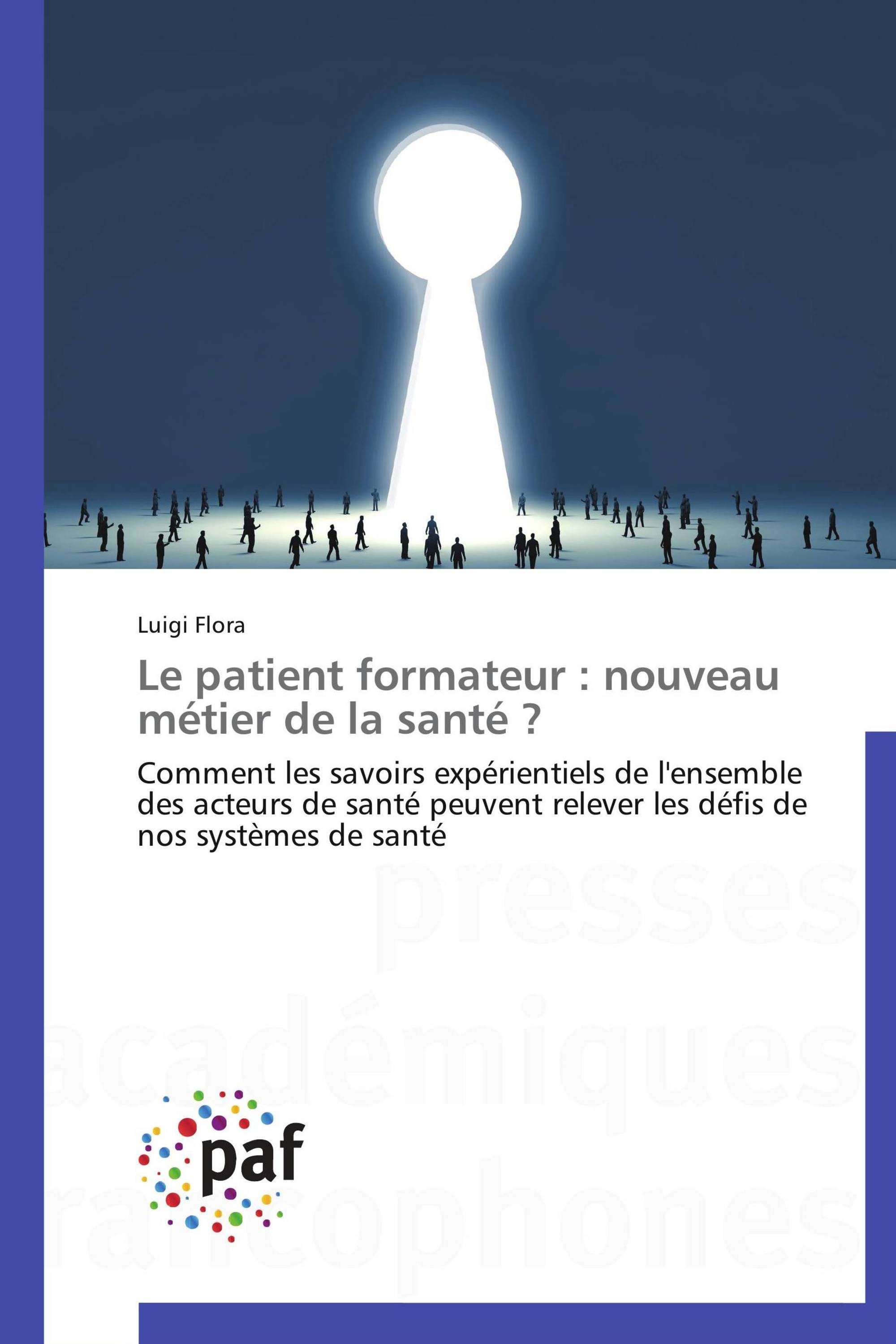 Le patient formateur : nouveau métier de la santé ?