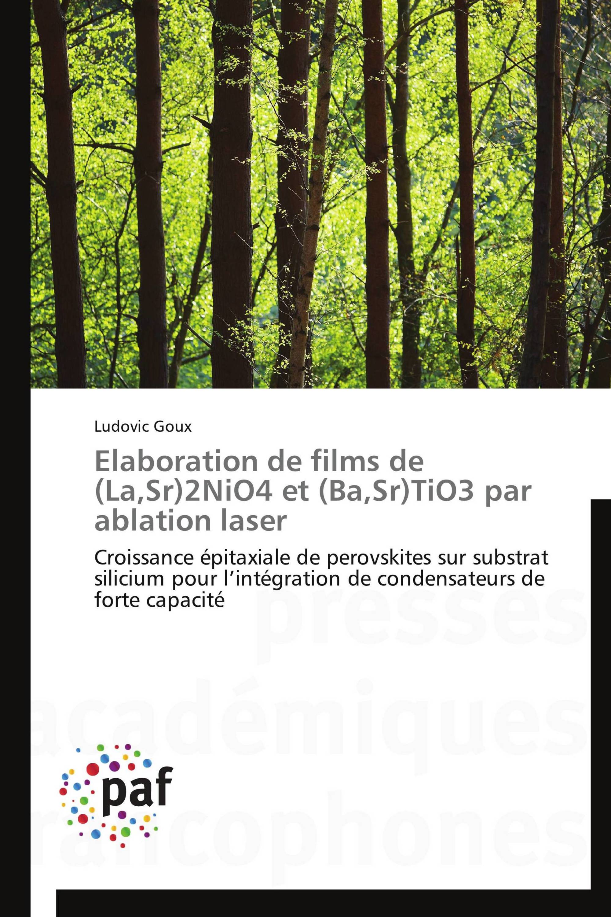 Elaboration de films de (La,Sr)2NiO4 et (Ba,Sr)TiO3 par ablation laser