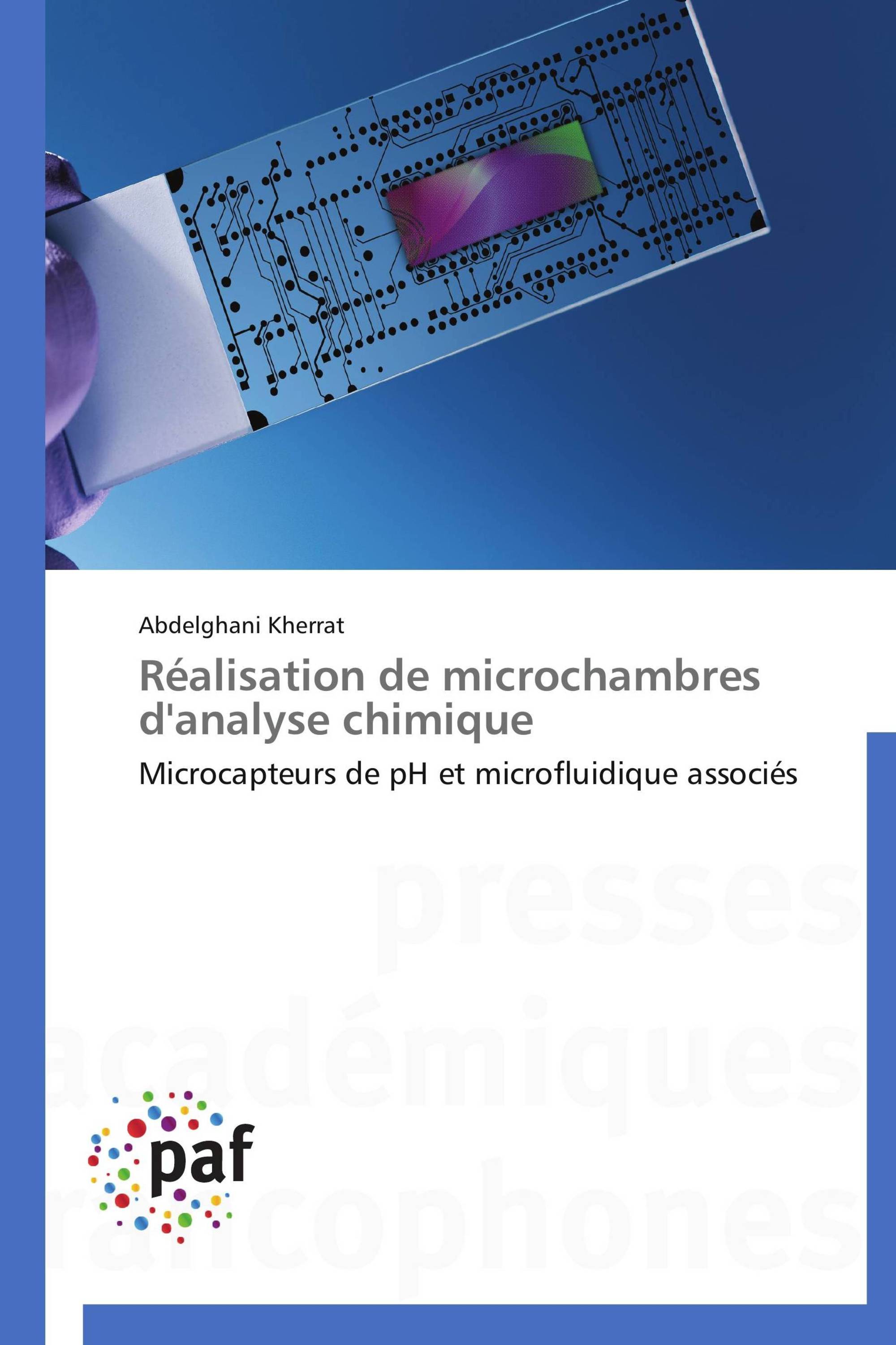 Réalisation de microchambres d'analyse chimique