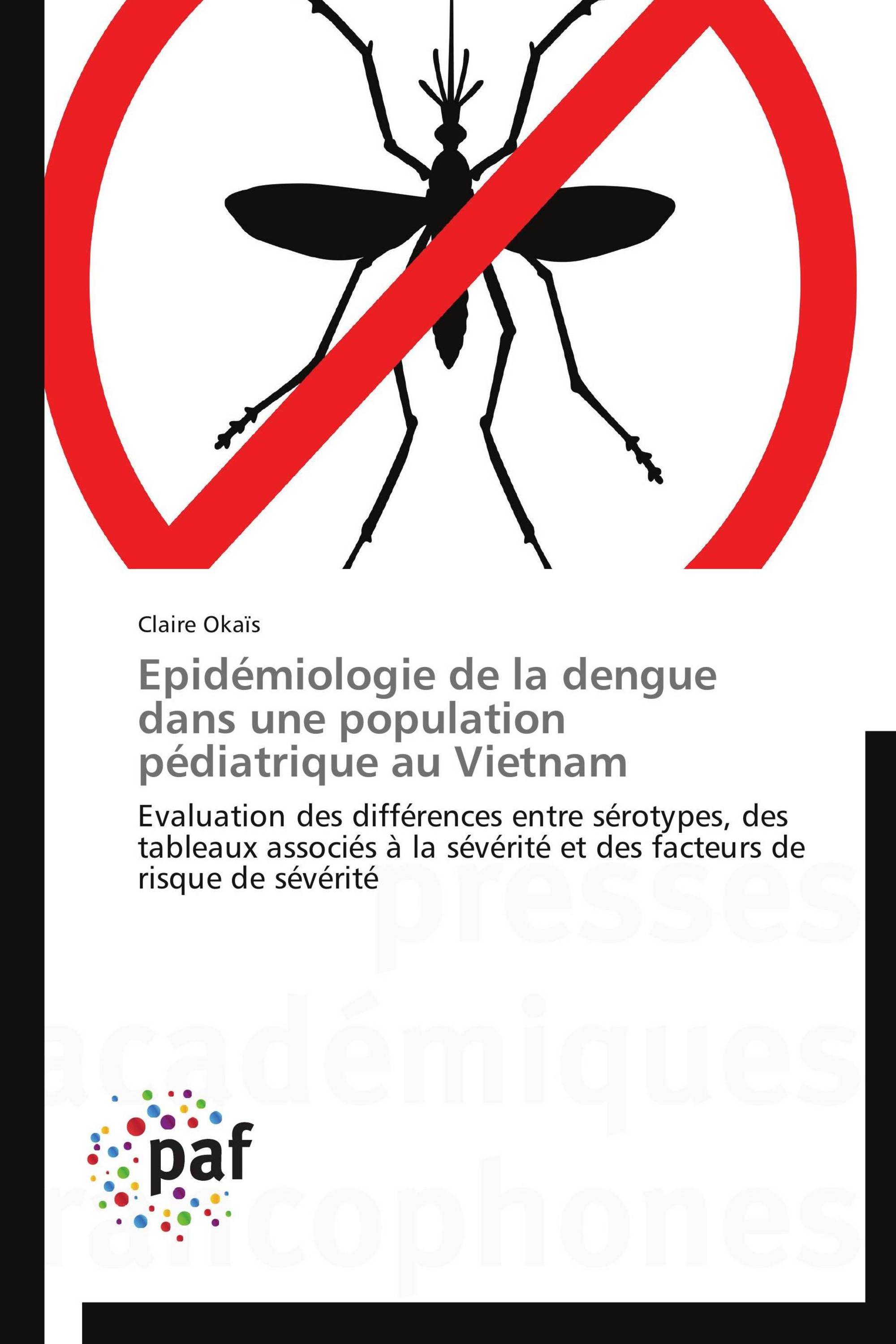 Epidémiologie de la dengue dans une population pédiatrique au Vietnam