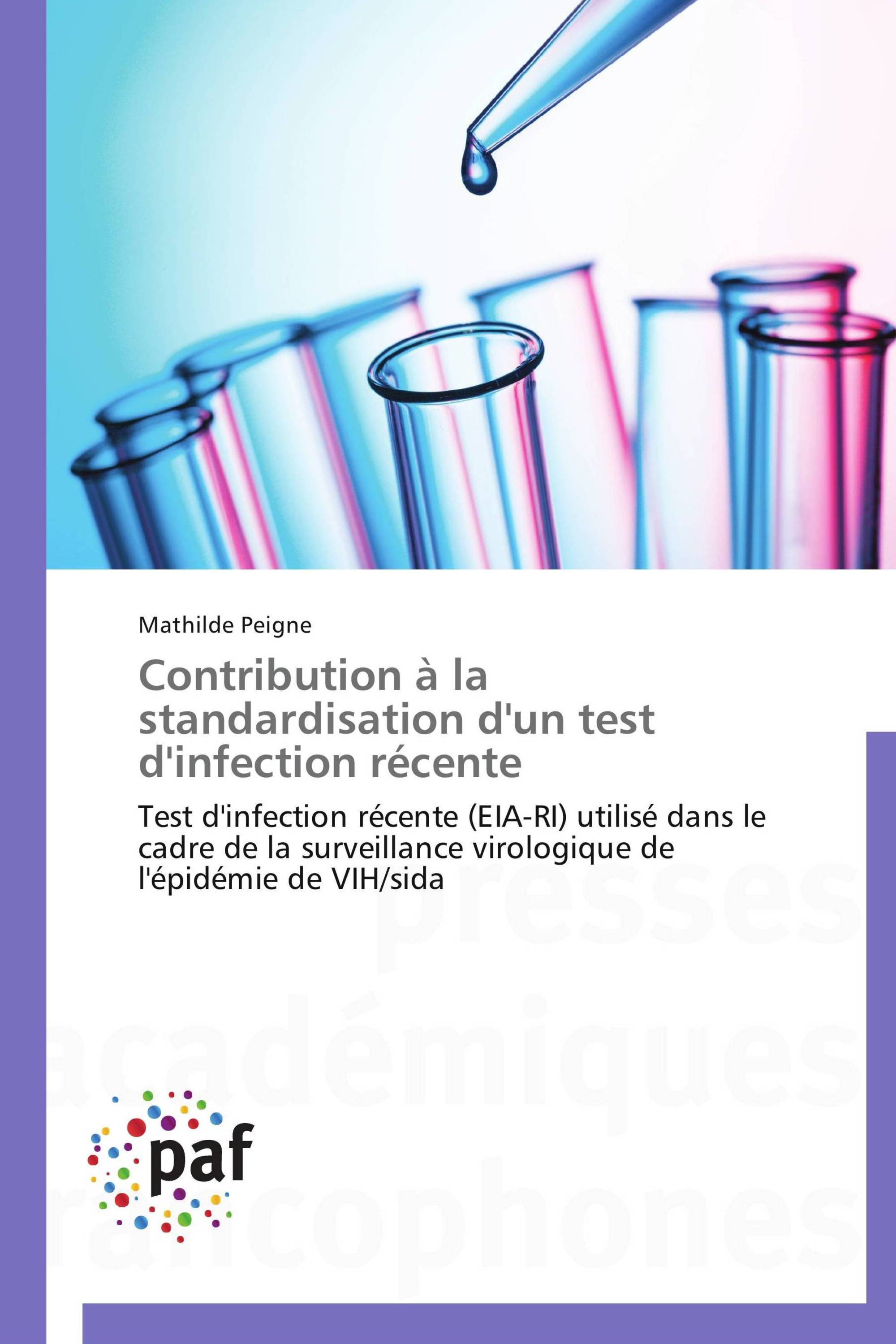 Contribution à la standardisation d'un test d'infection récente