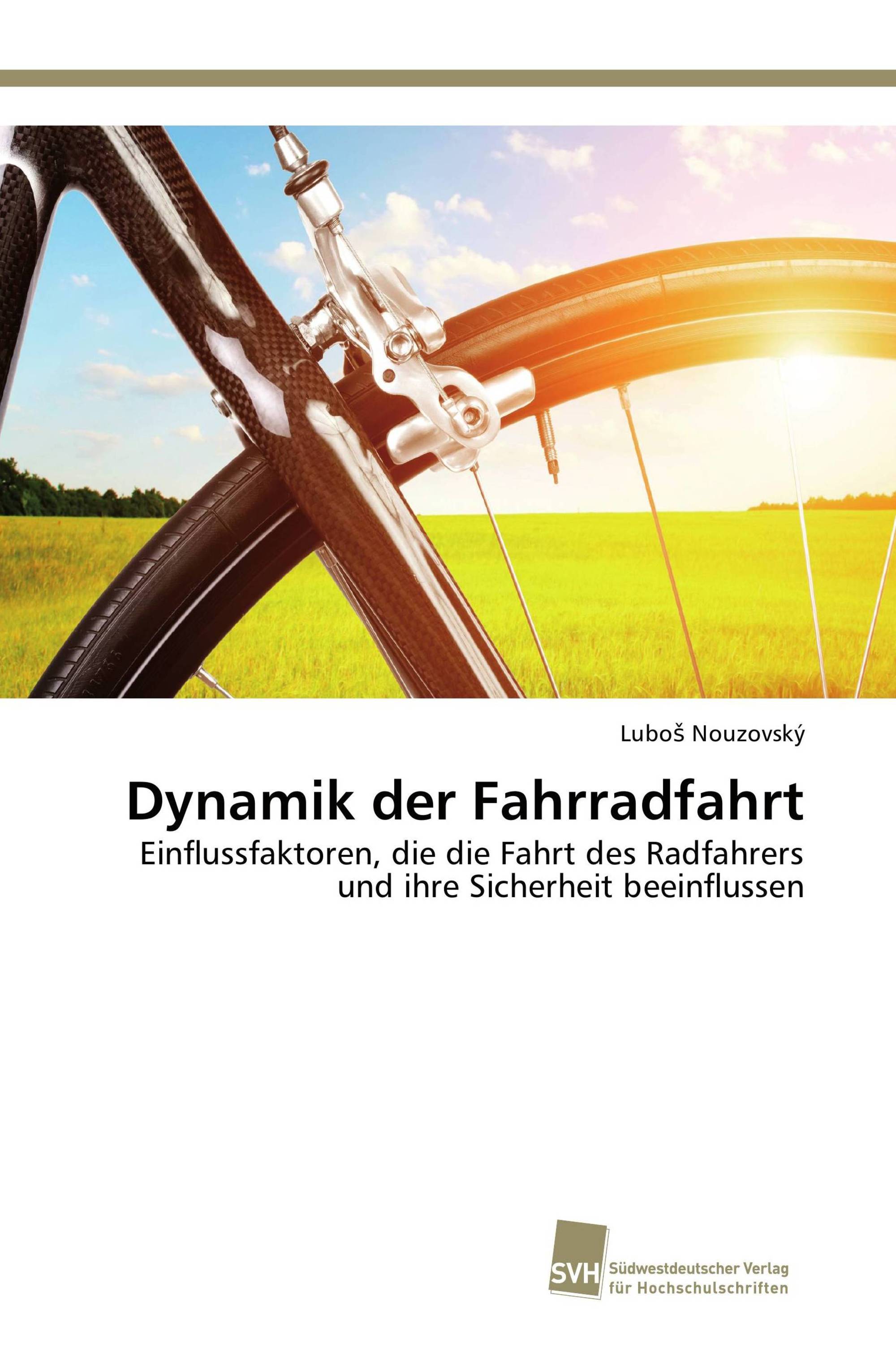 Dynamik der Fahrradfahrt