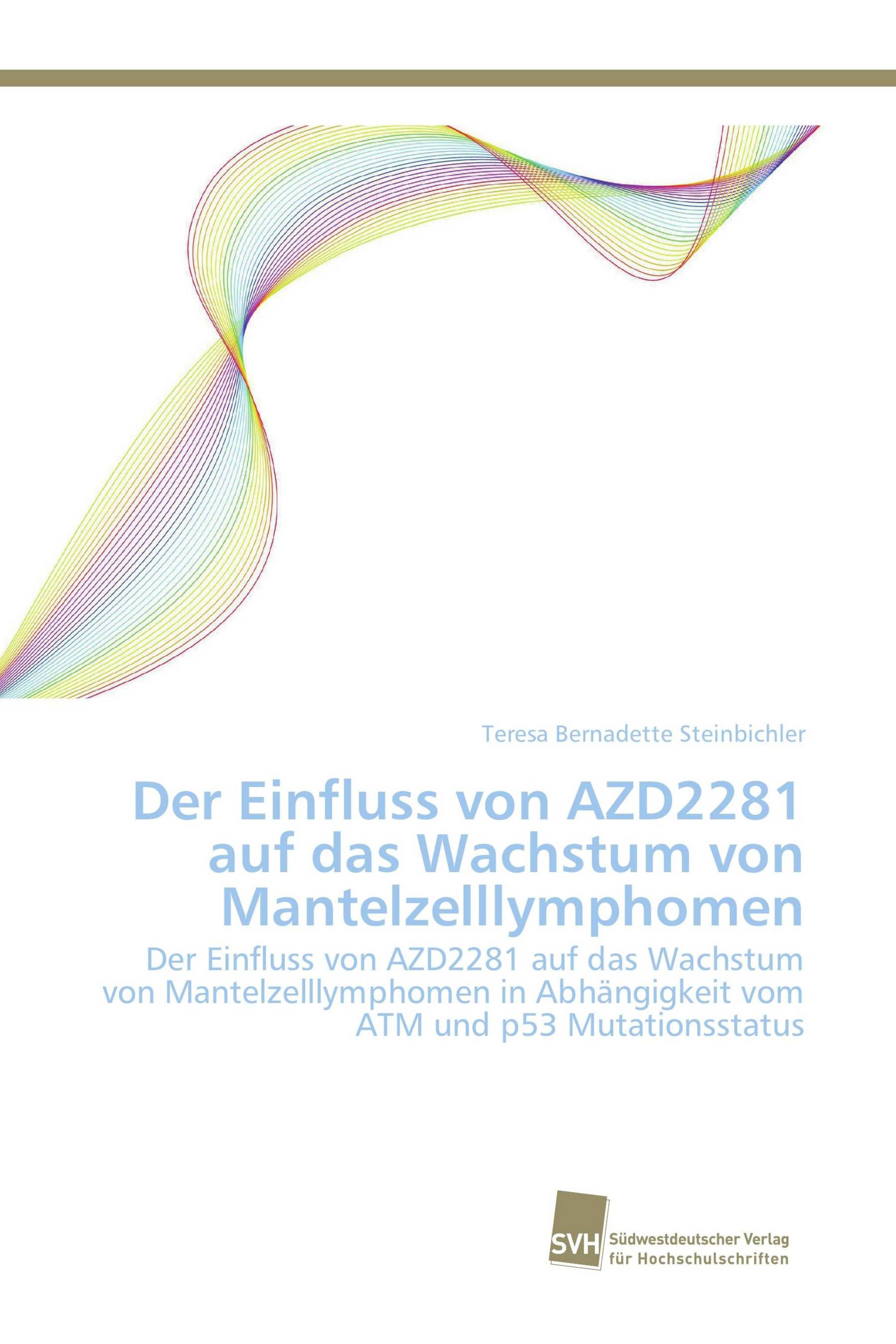 Der Einfluss von AZD2281 auf das Wachstum von Mantelzelllymphomen