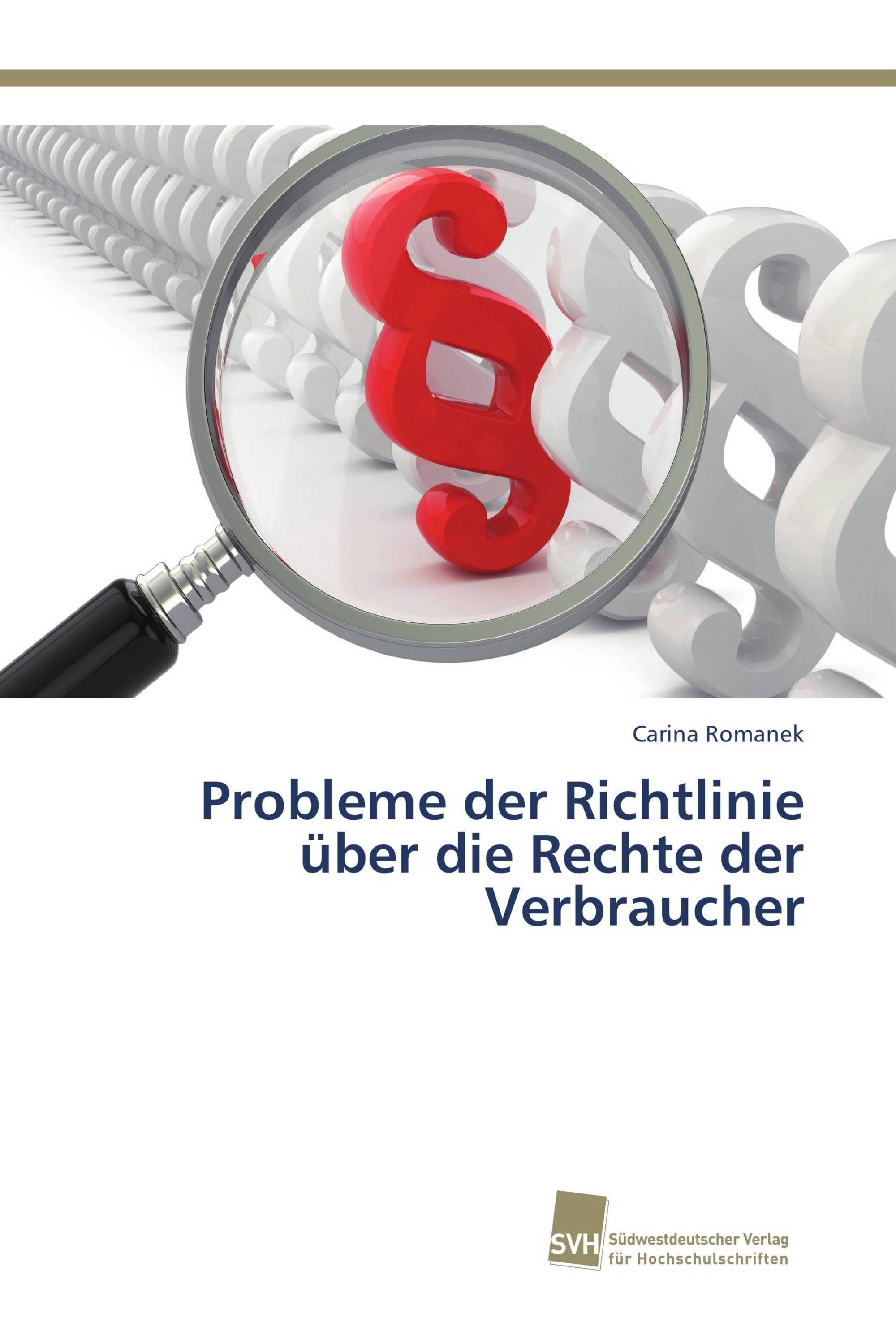 Probleme der Richtlinie über die Rechte der Verbraucher