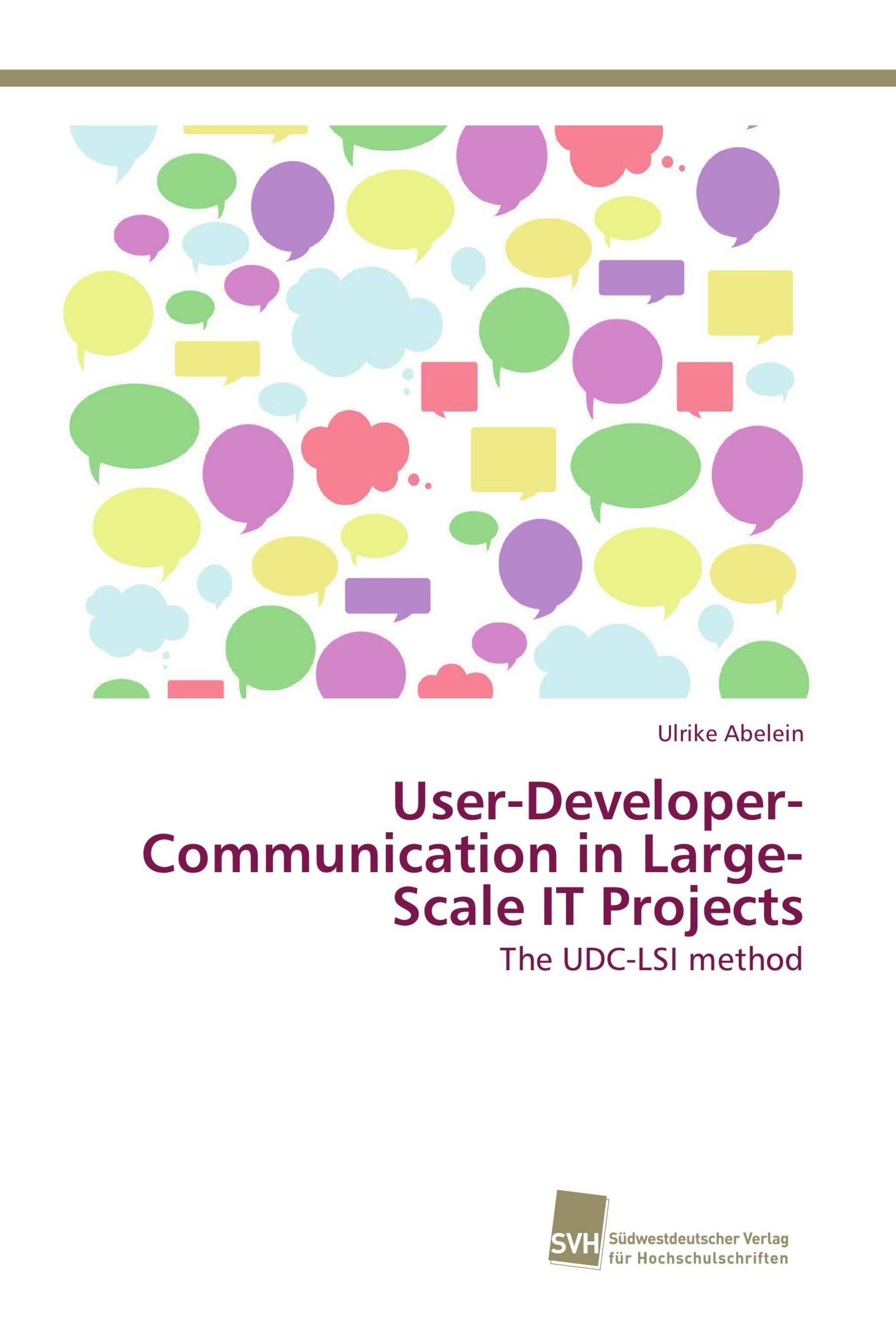 User-Developer-Communication in Large-Scale IT Projects