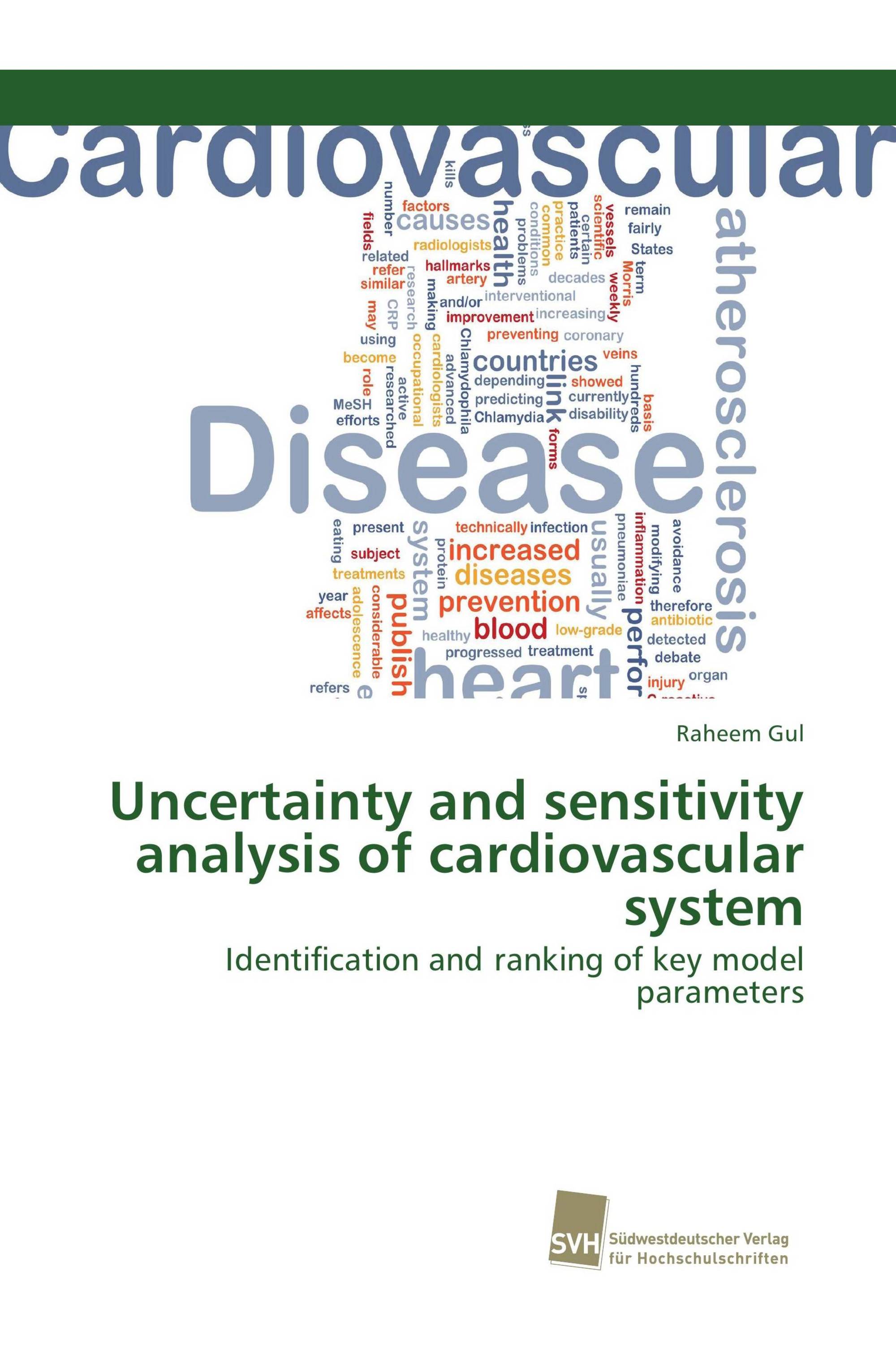 Uncertainty and sensitivity analysis of cardiovascular system