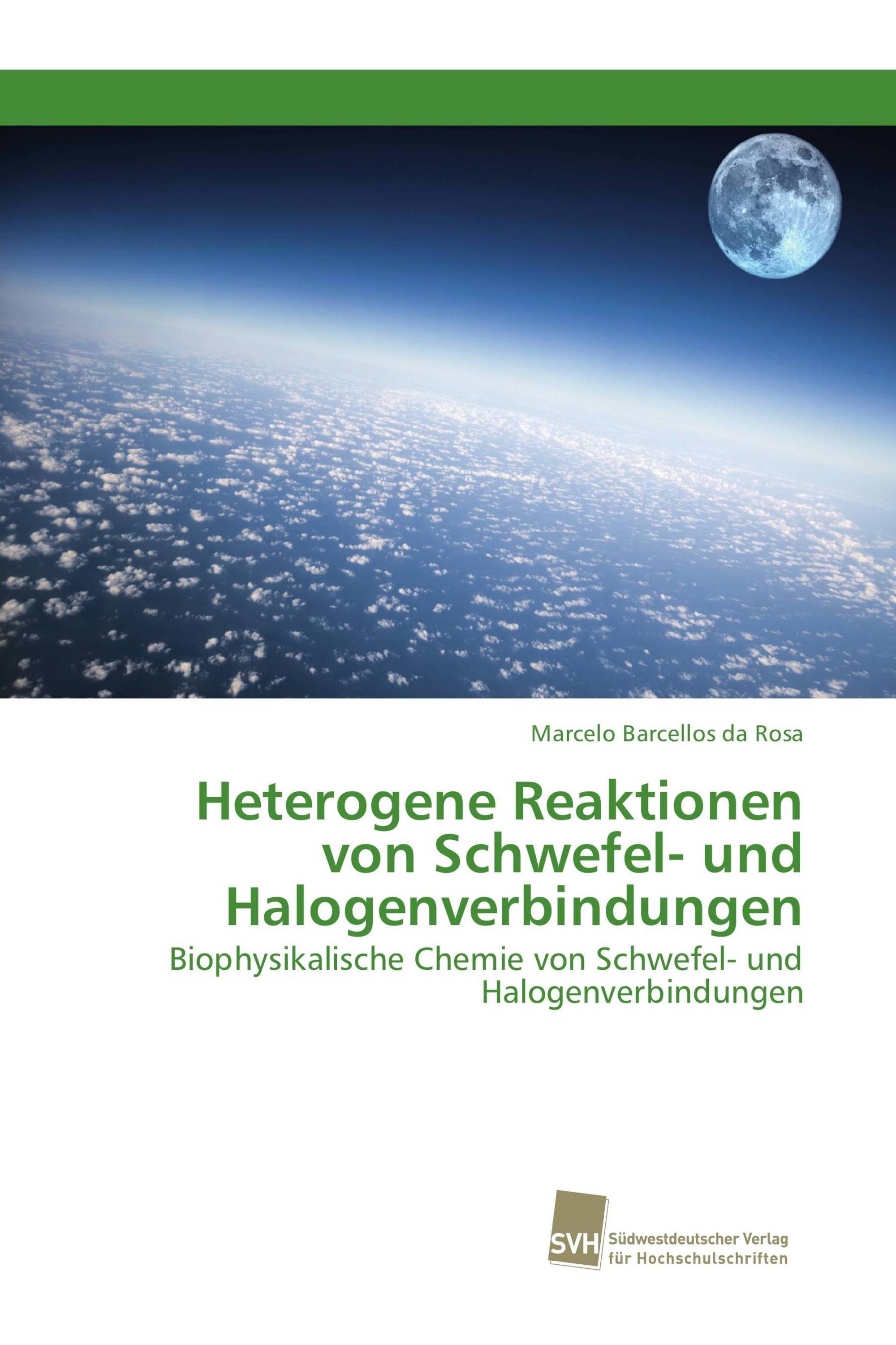 Heterogene Reaktionen von Schwefel- und Halogenverbindungen