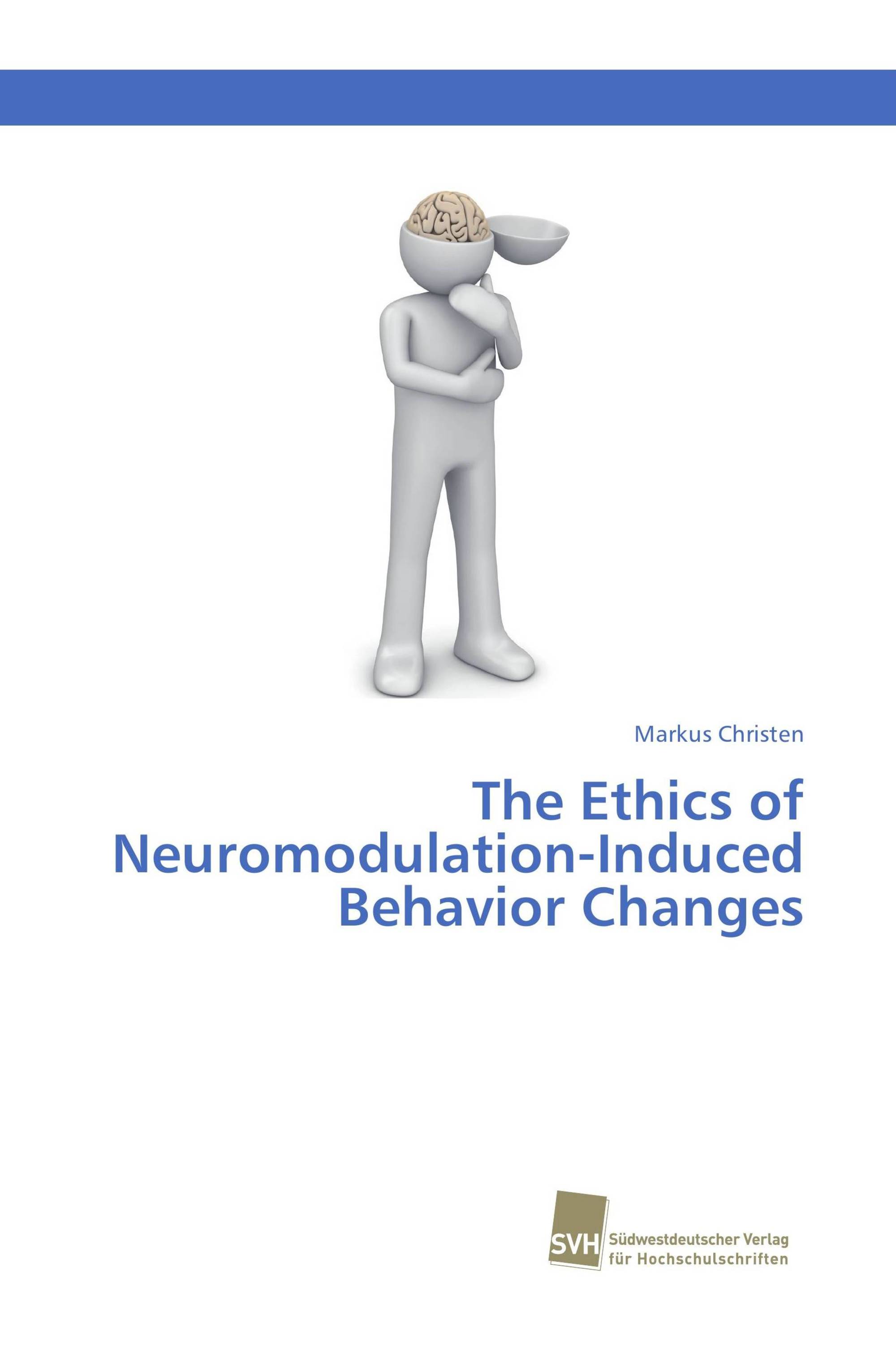 The Ethics of Neuromodulation-Induced Behavior Changes