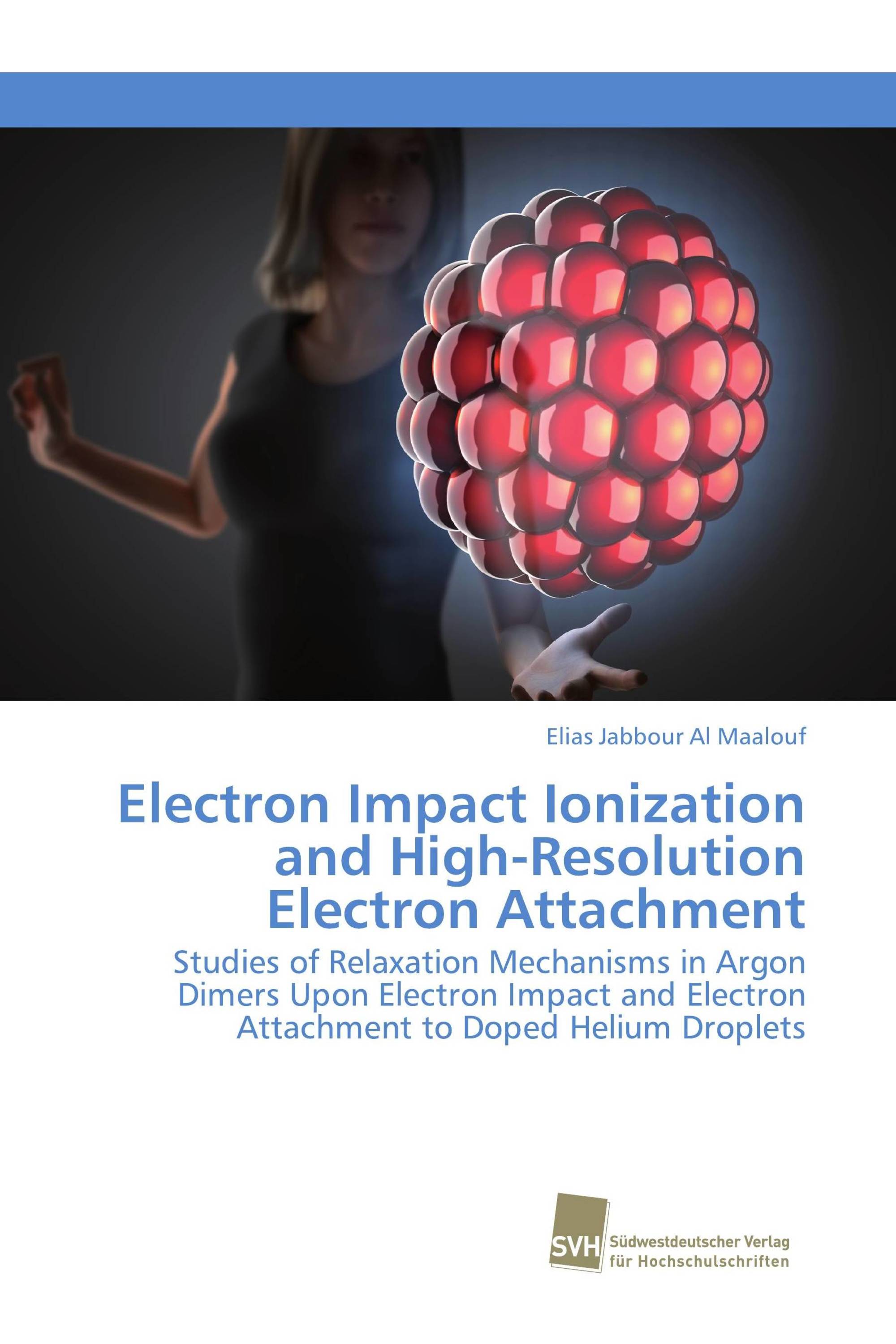 Electron Impact Ionization and High-Resolution Electron Attachment