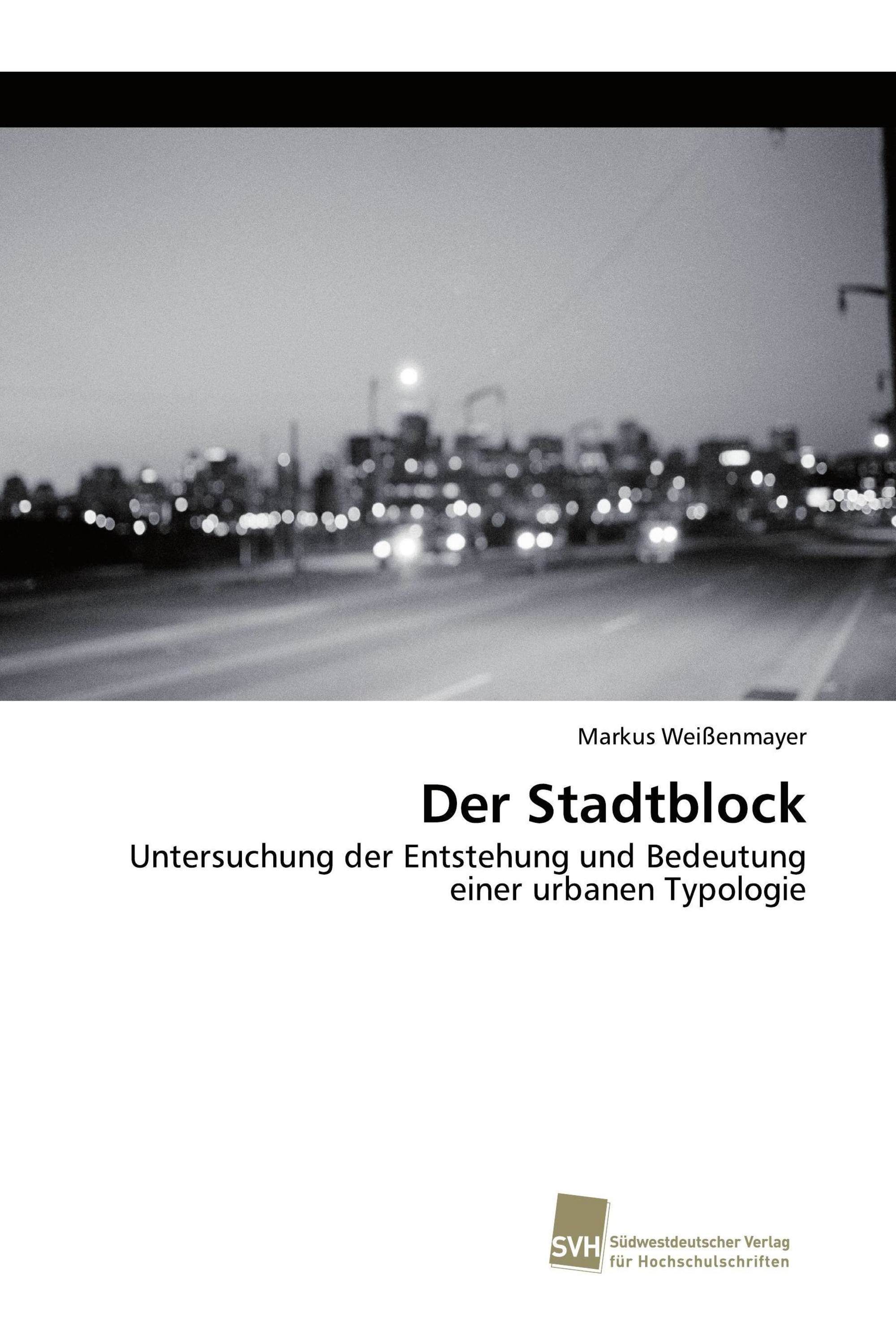 Der Stadtblock