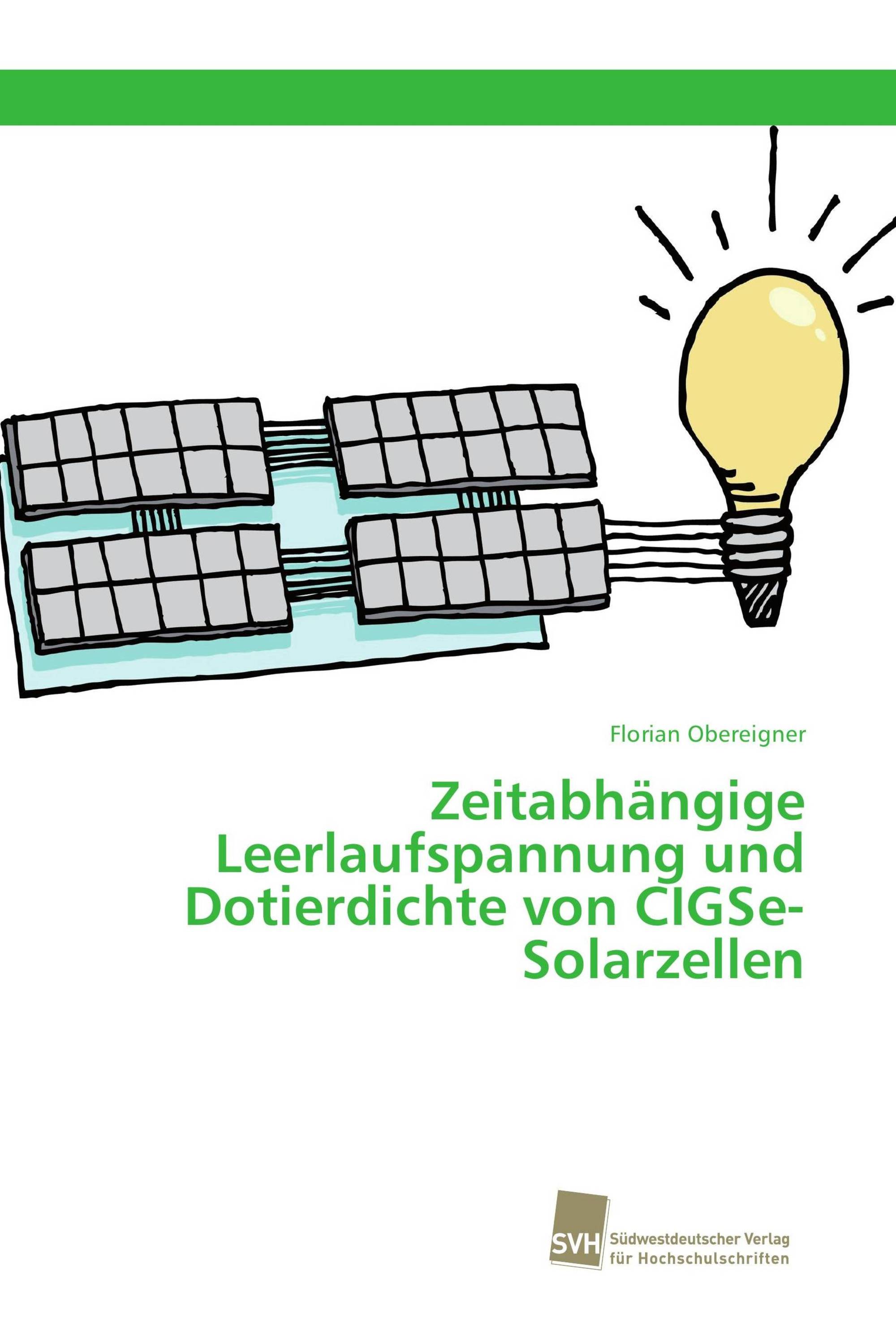 Zeitabhängige Leerlaufspannung und Dotierdichte von CIGSe-Solarzellen