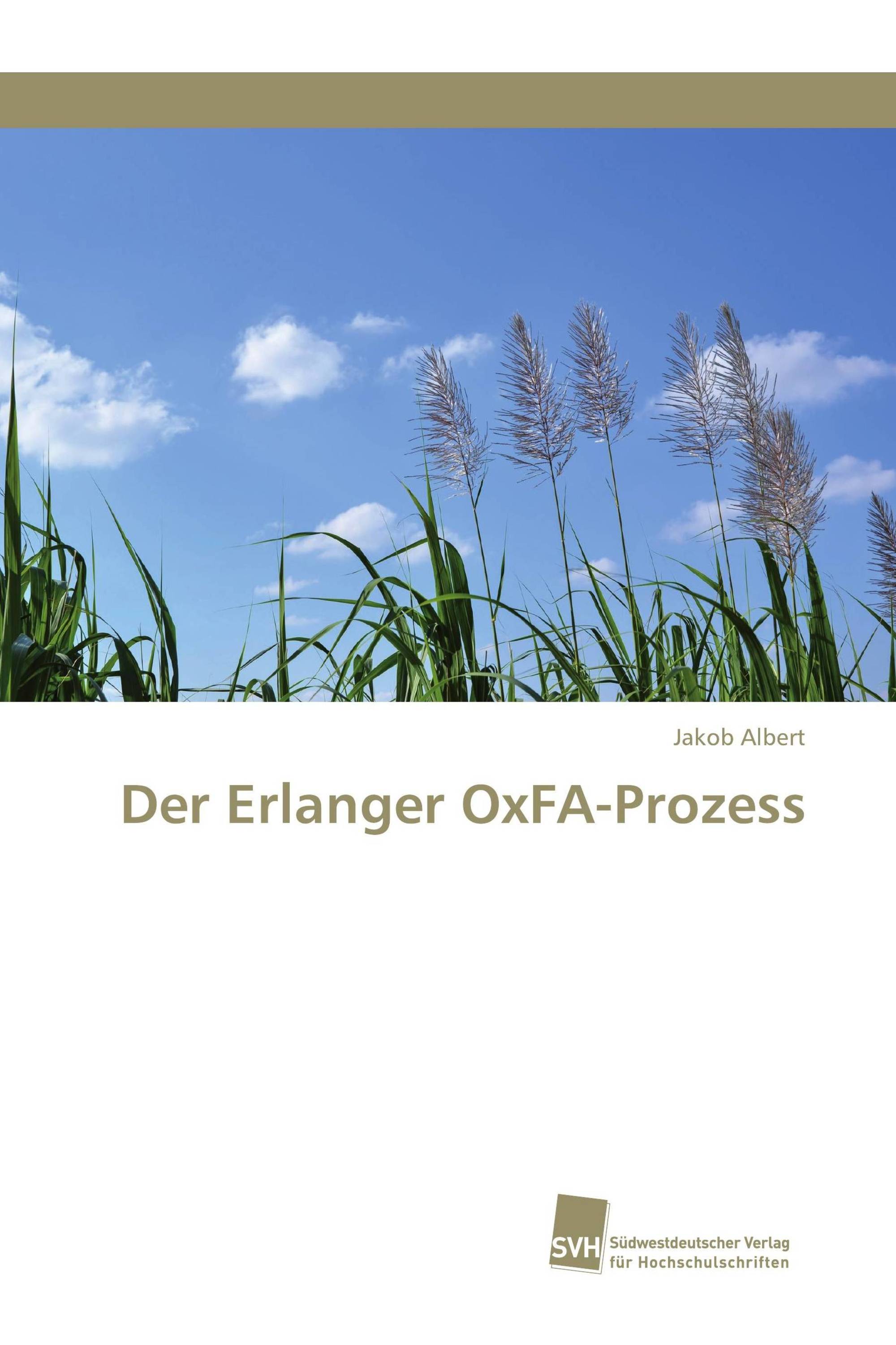 Der Erlanger OxFA-Prozess