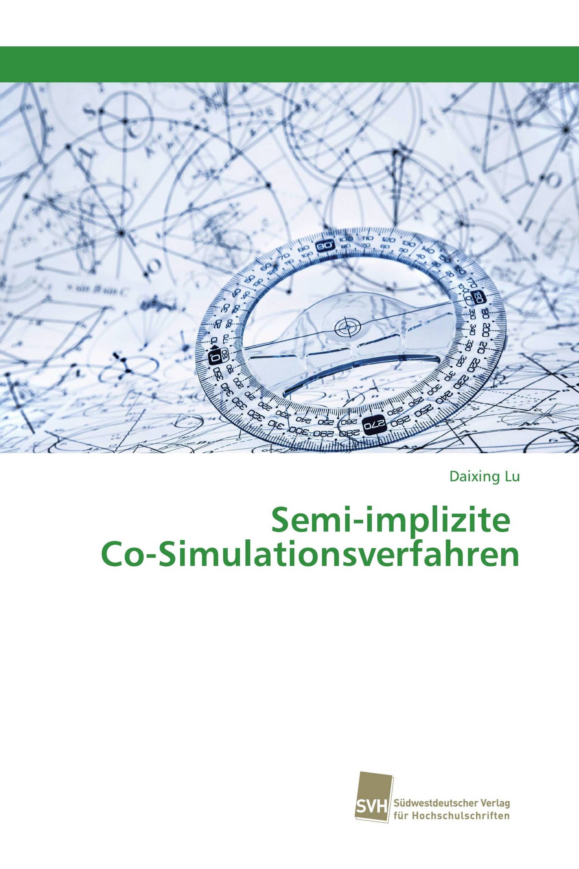 Semi-implizite Co-Simulationsverfahren