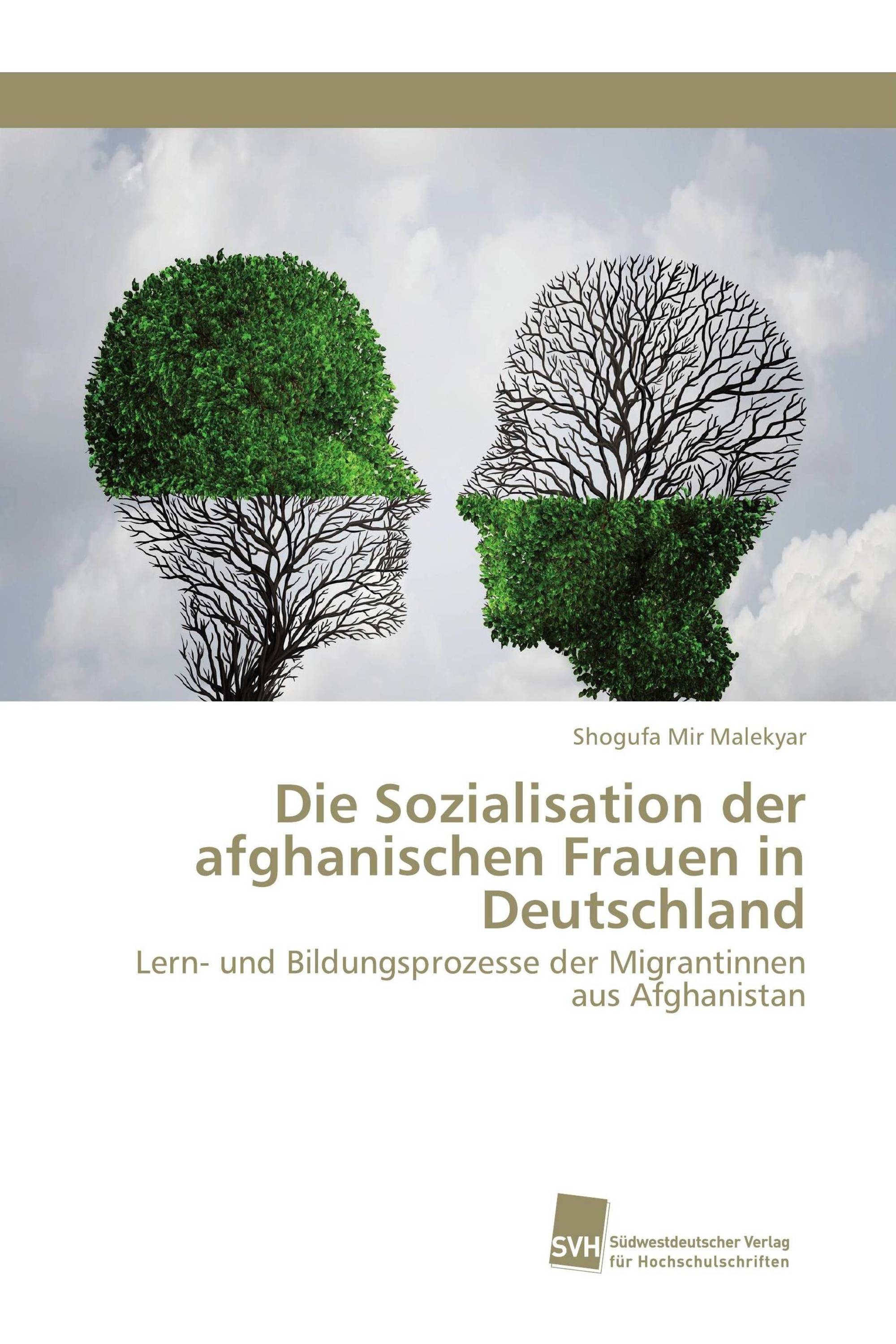 Die Sozialisation der afghanischen Frauen in Deutschland