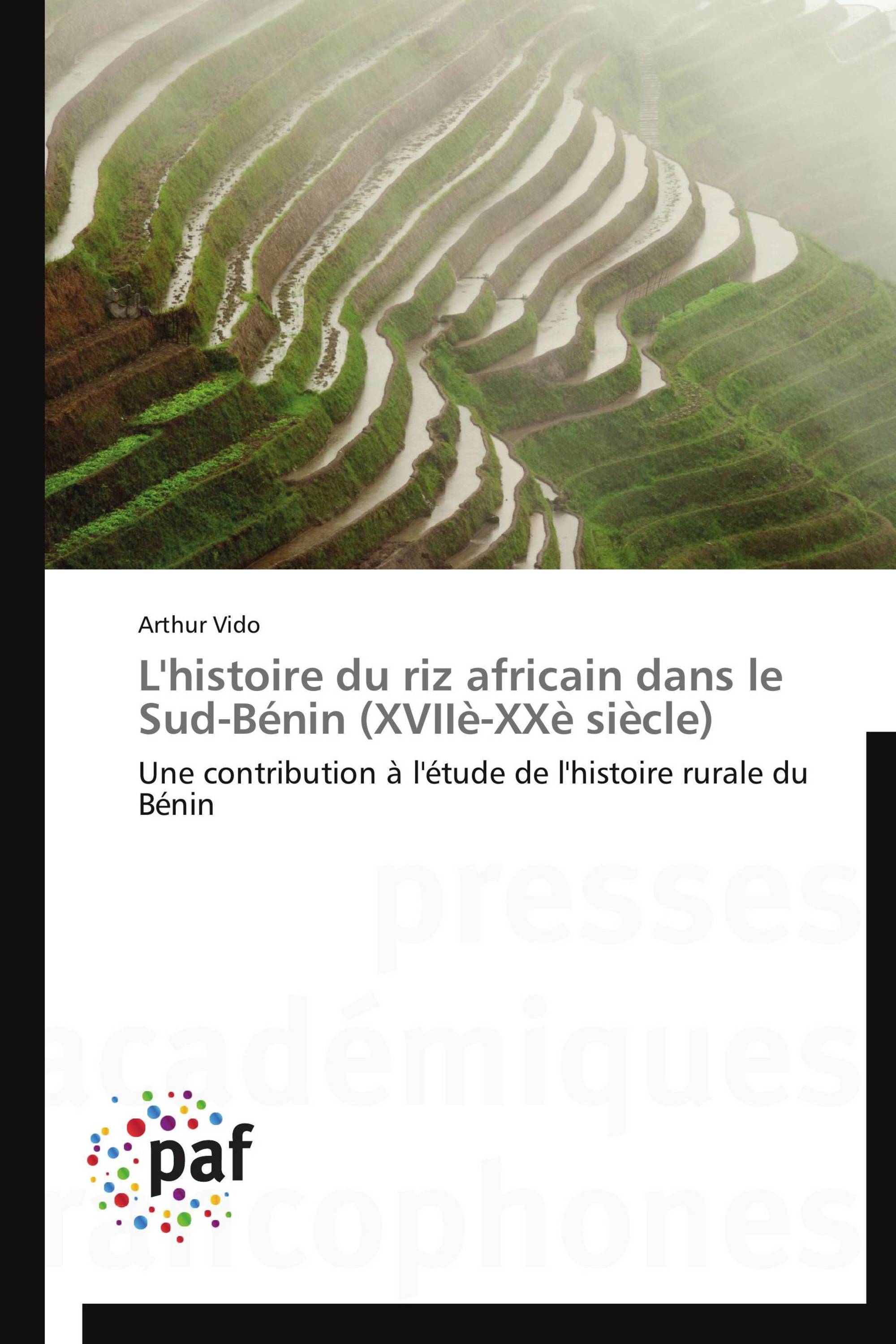 L'histoire du riz africain dans le Sud-Bénin (XVIIè-XXè siècle)