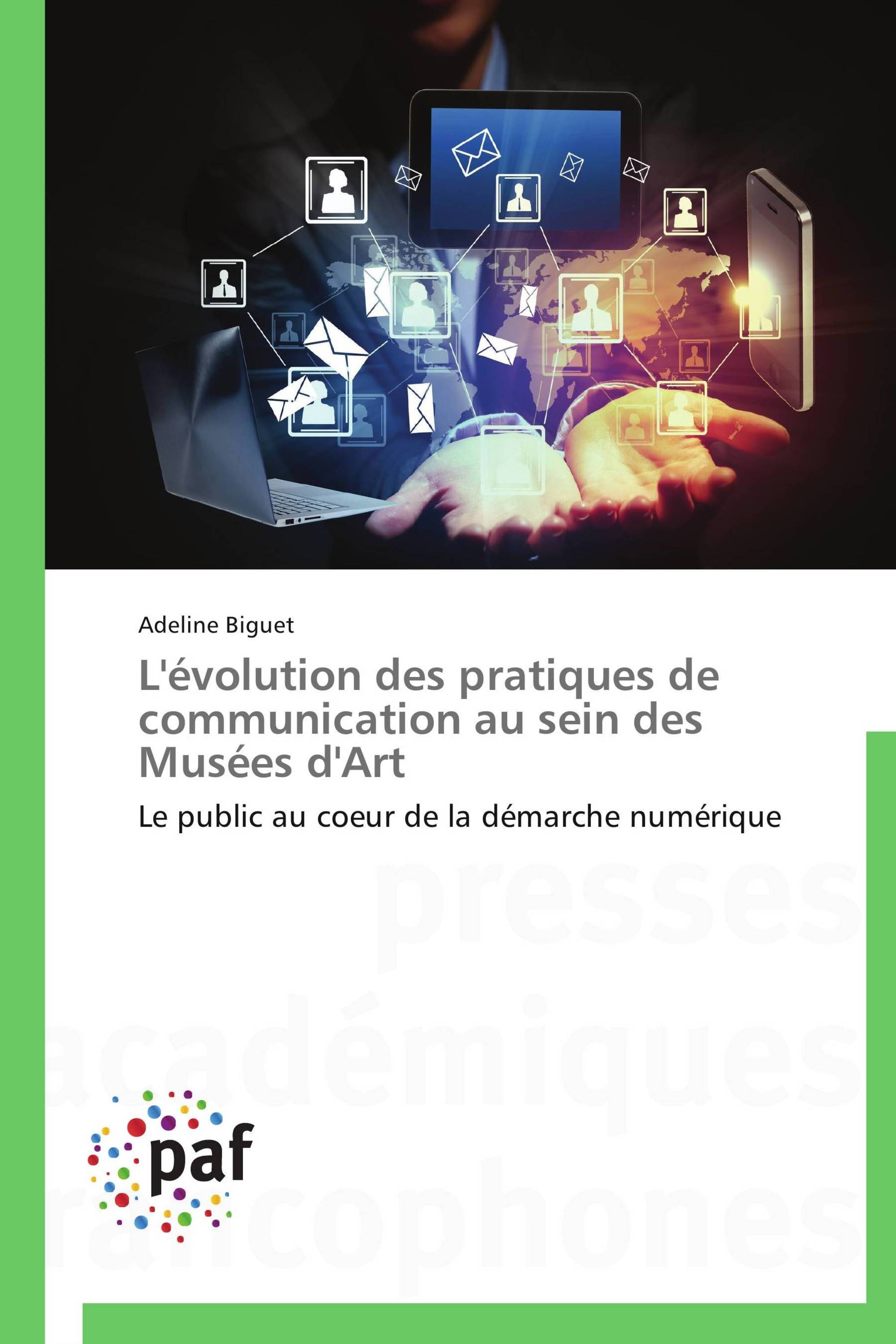 L'évolution des pratiques de communication au sein des Musées d'Art