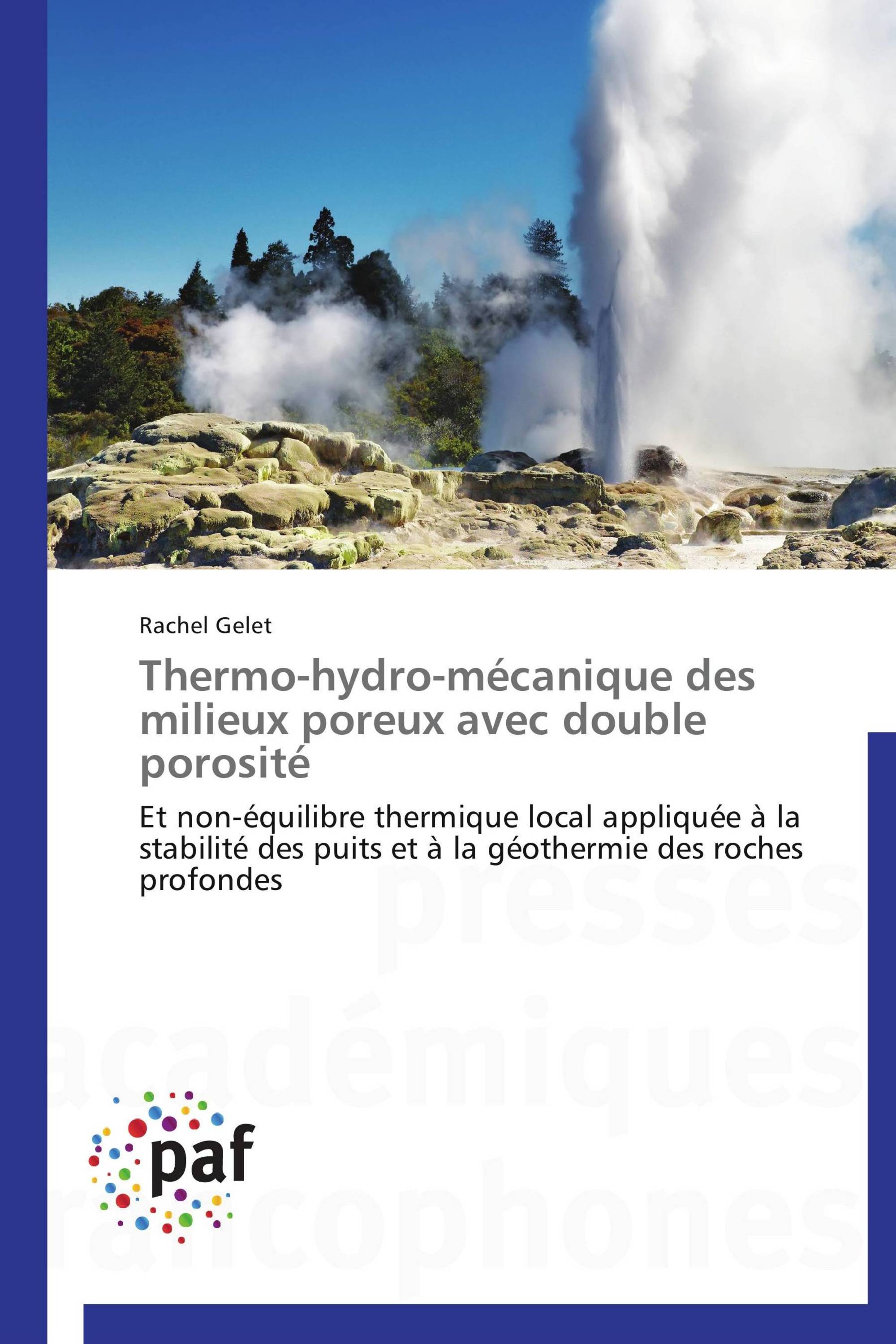 Thermo-hydro-mécanique des milieux poreux avec double porosité