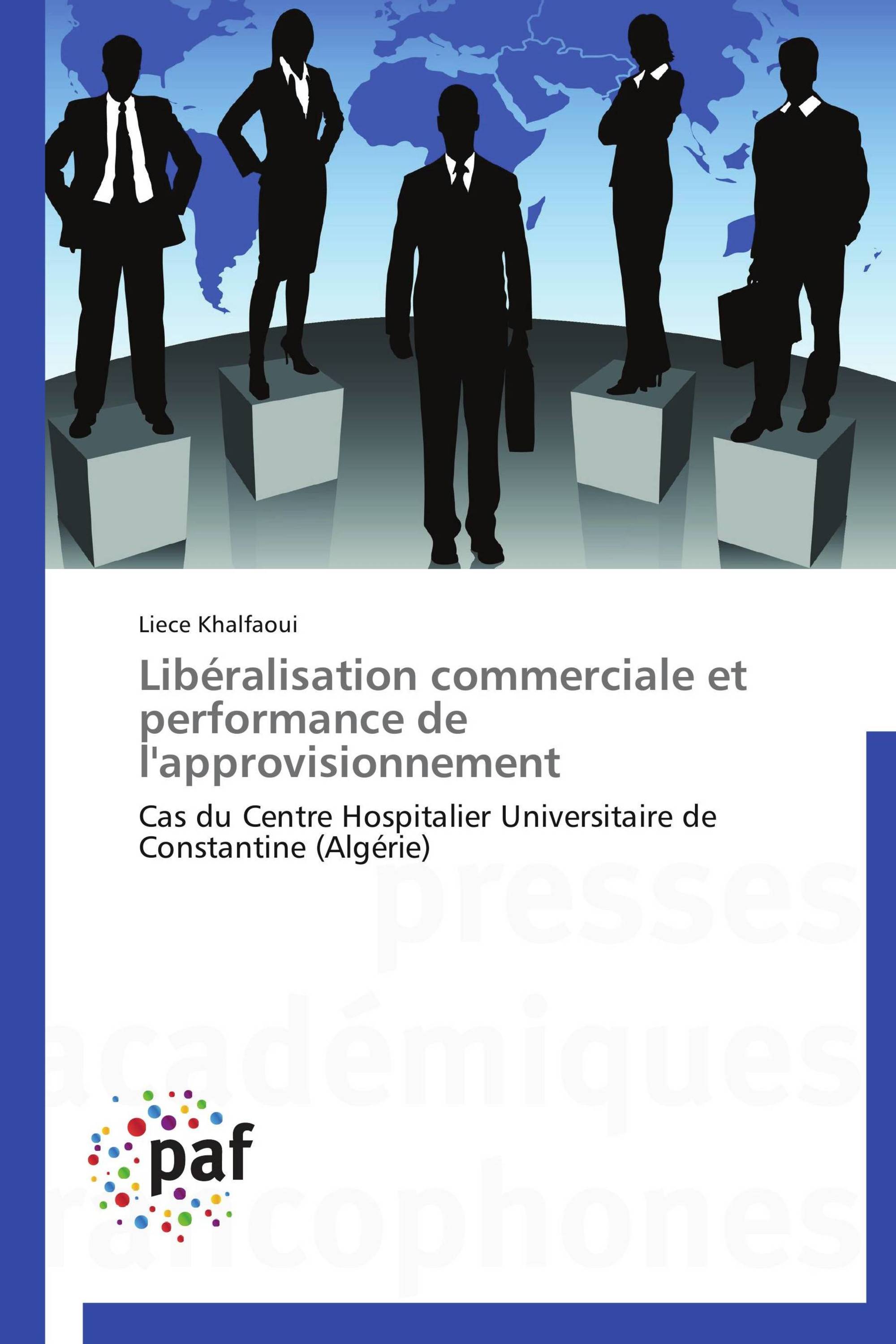 Libéralisation commerciale et   performance de l'approvisionnement